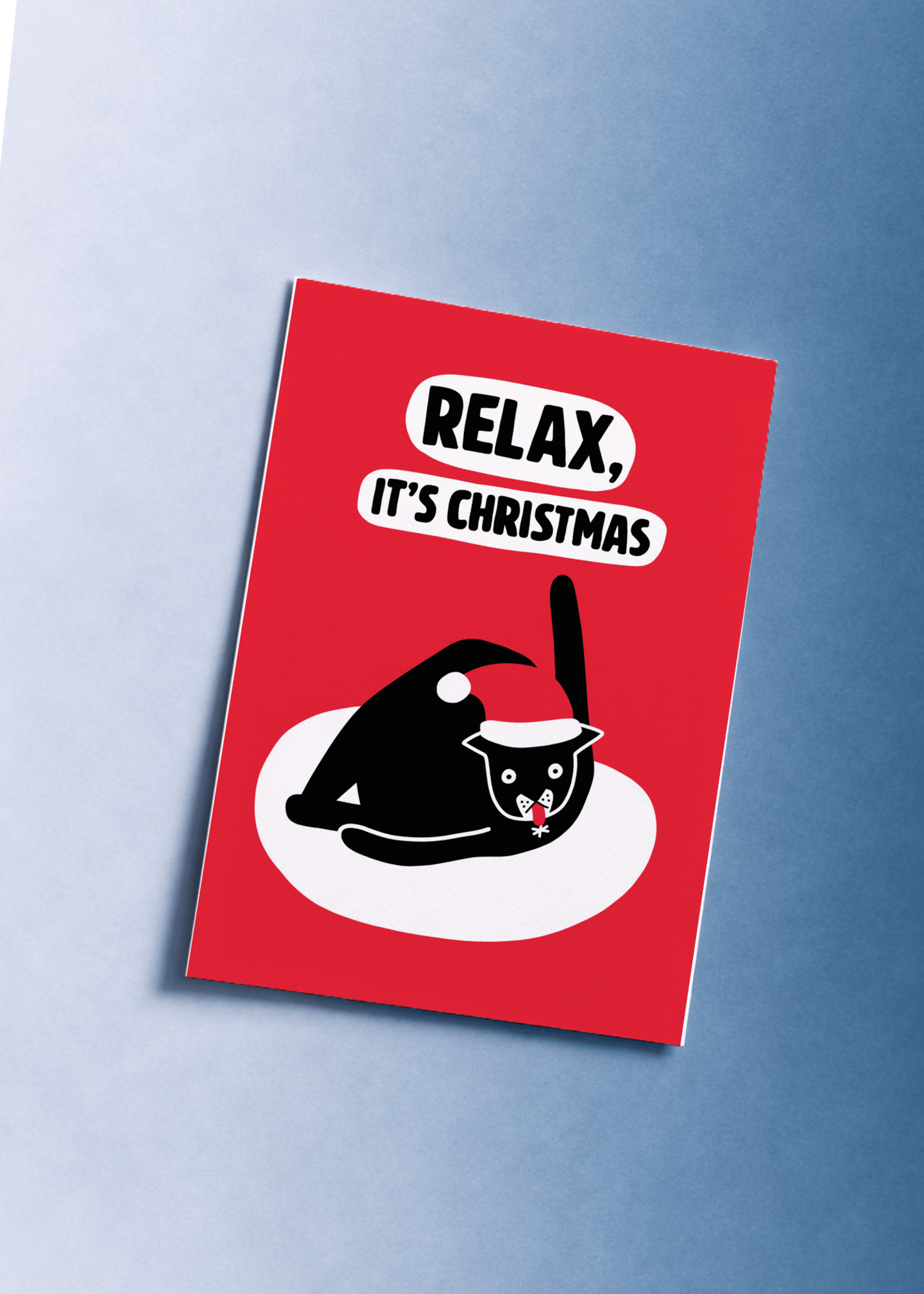 Relax, It's Christmas mockup 1