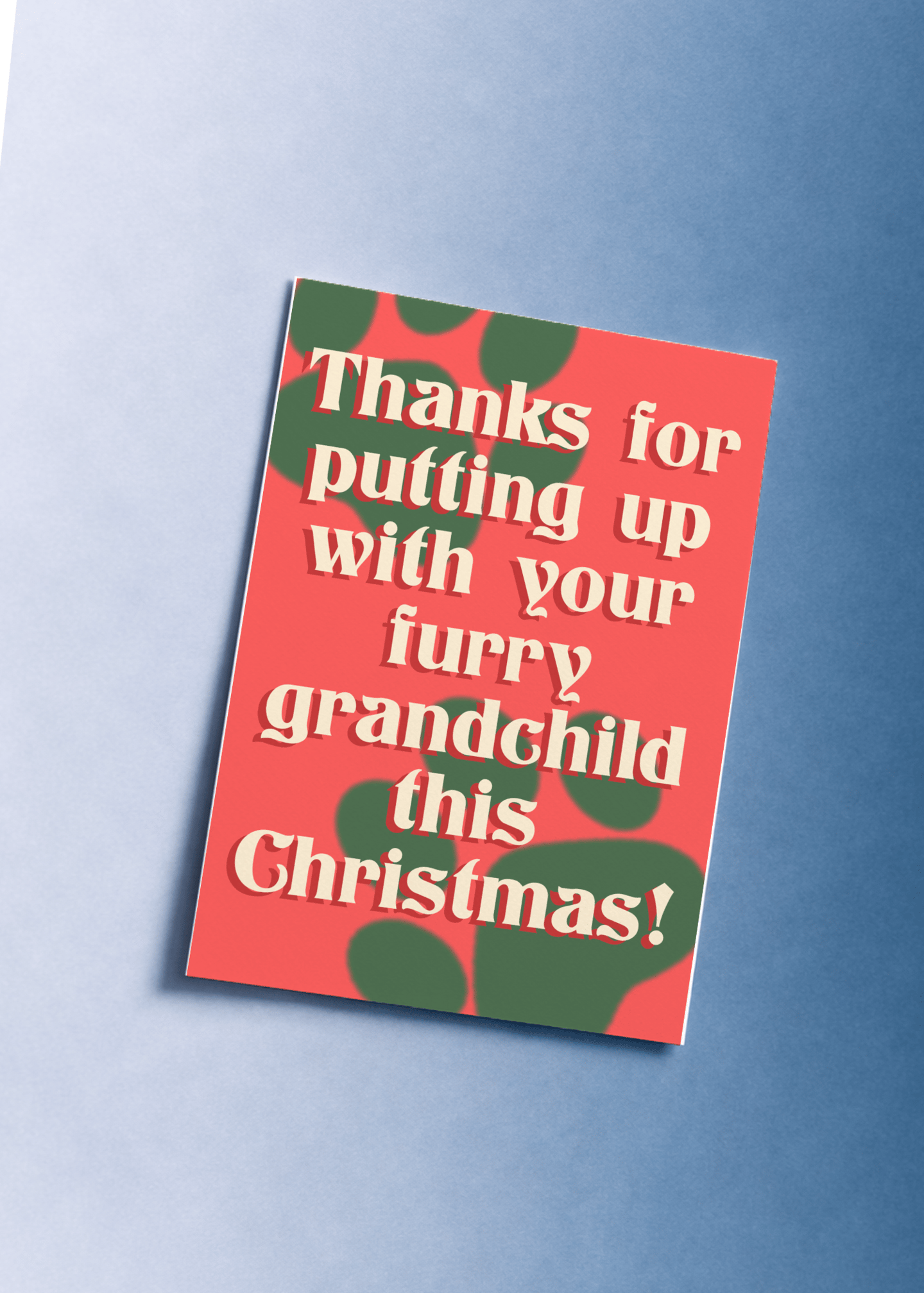 Thanks for Putting Up with Your Furry Grandchild mockup 1