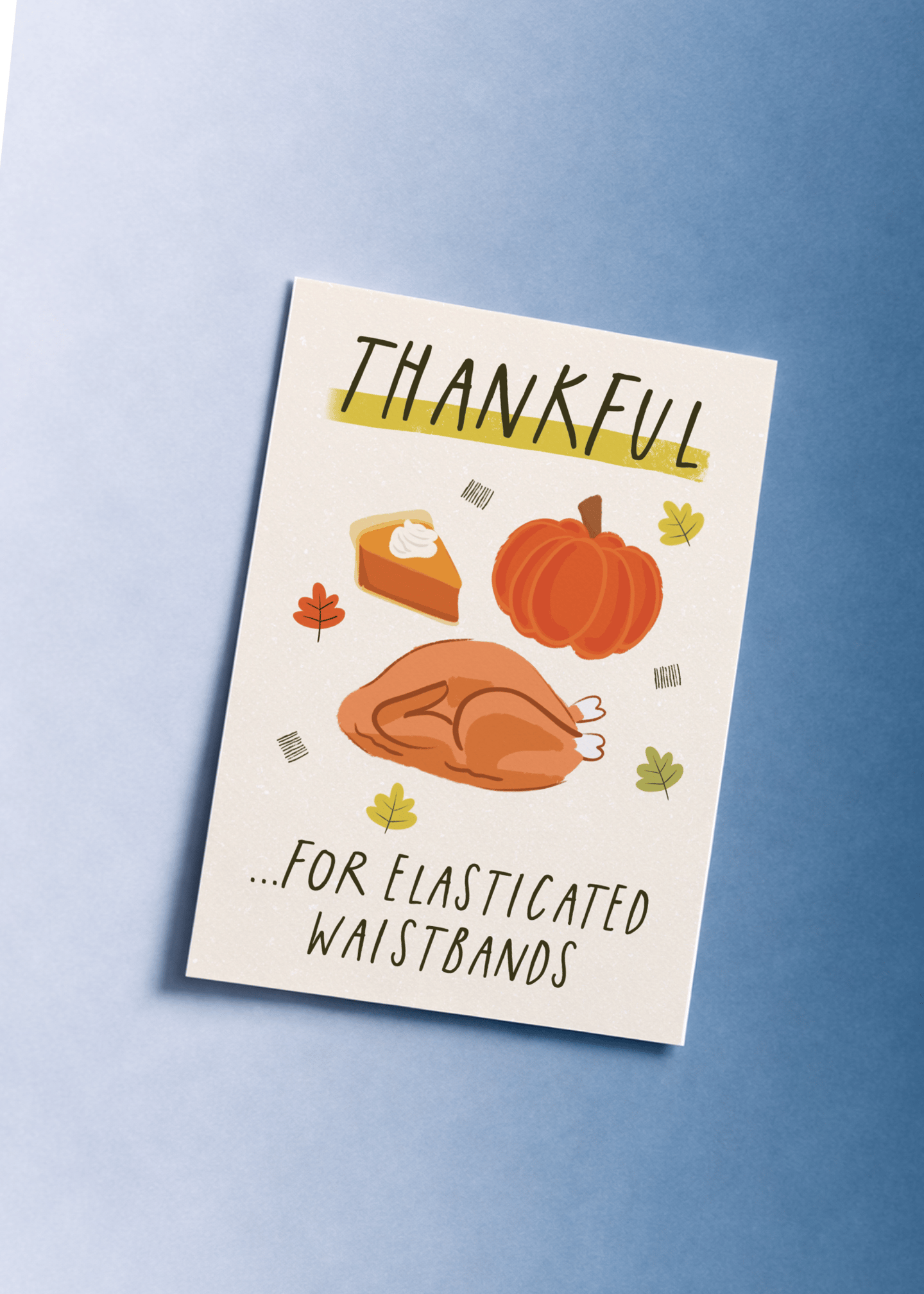 Thankful for Elasticated Waistbands mockup 1
