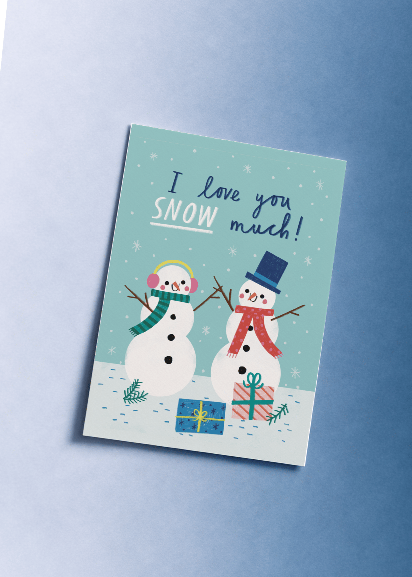 I Love You Snow Much! mockup 1