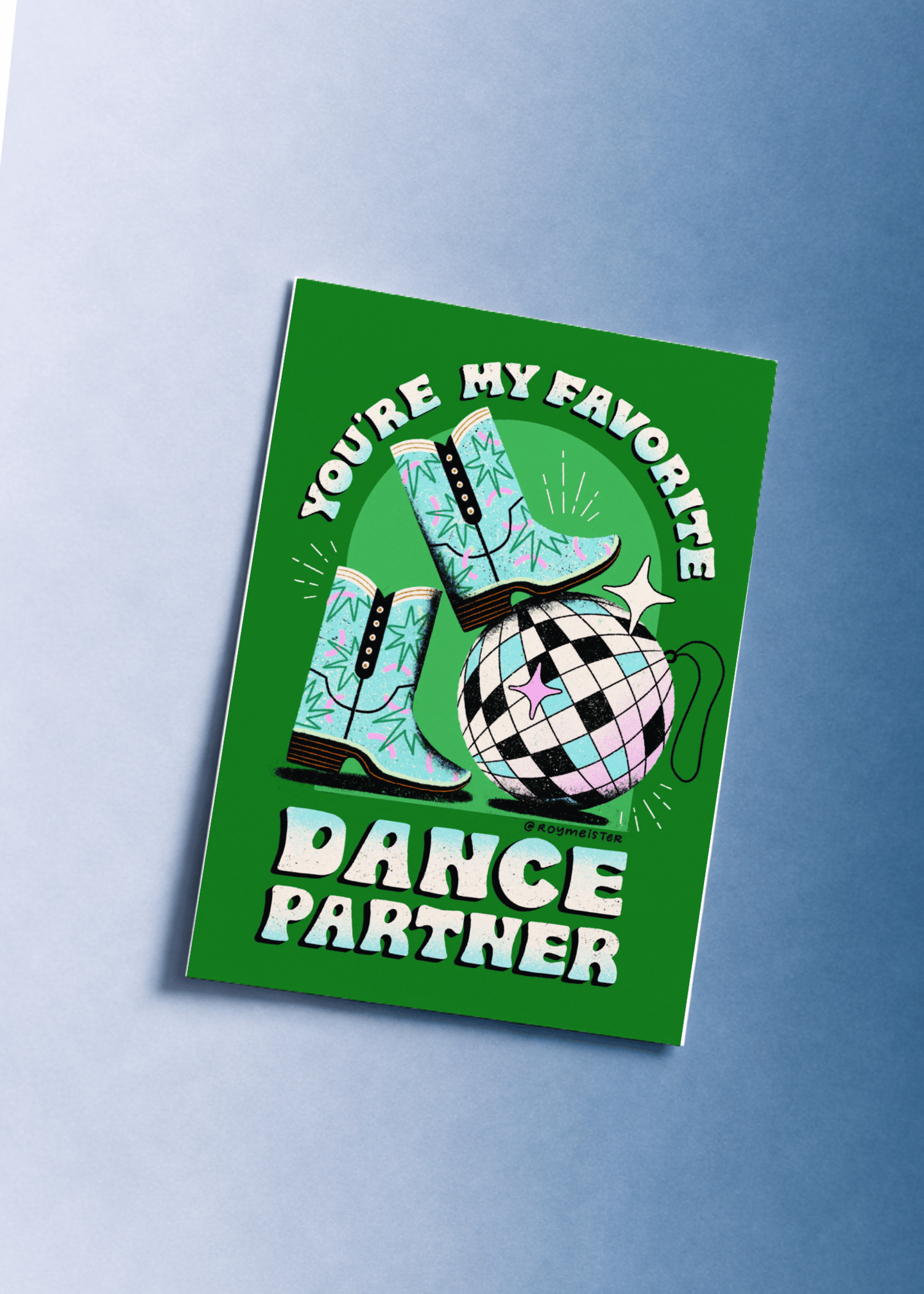 You're My Favorite Dance Partner mockup 1
