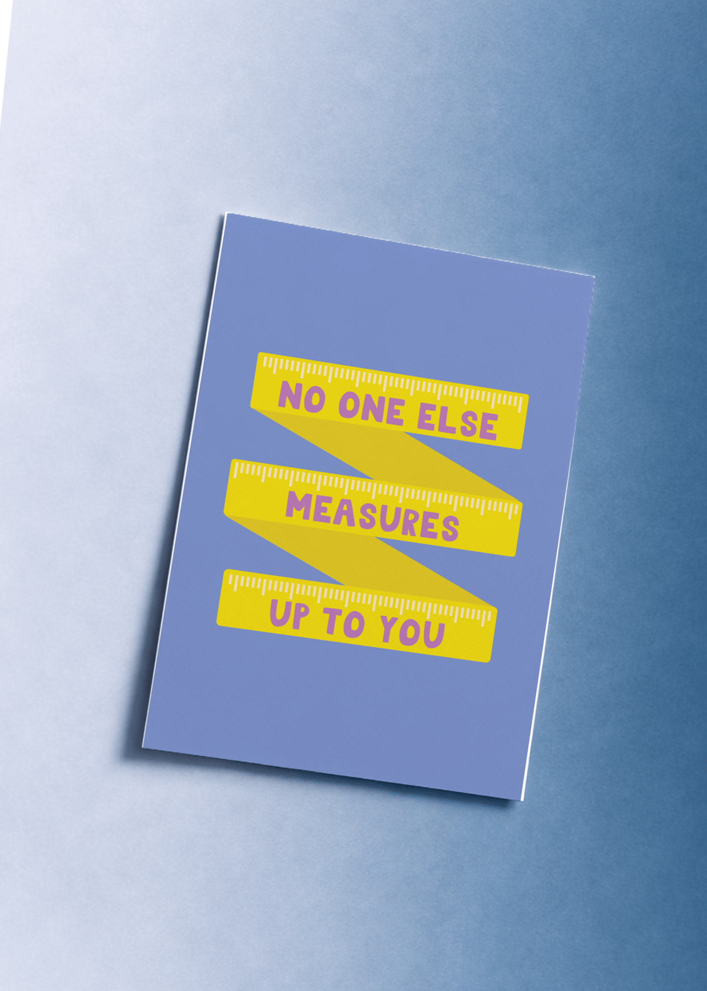 No One Else Measures Up to You mockup 1