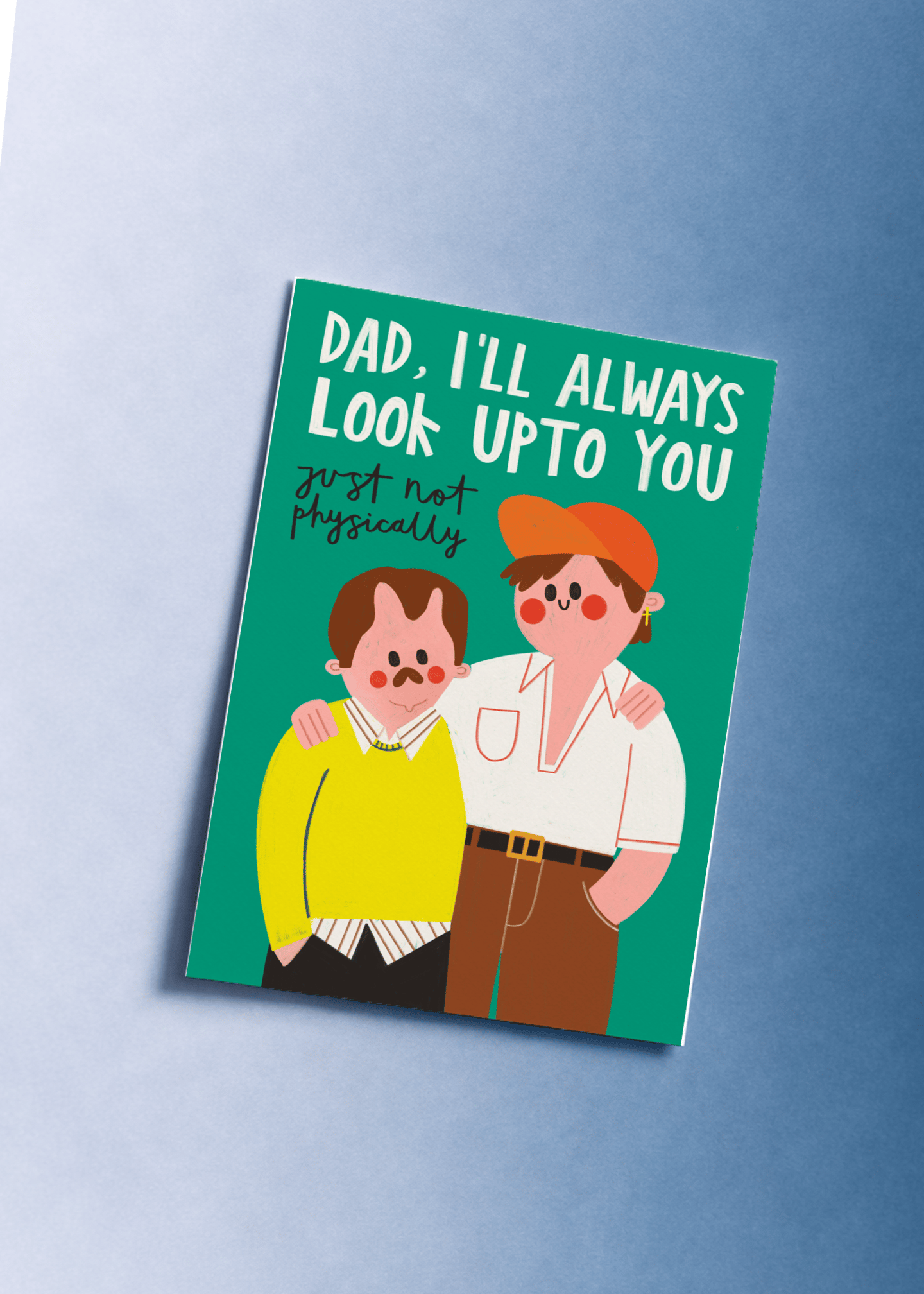 Always Look Up To You mockup 1