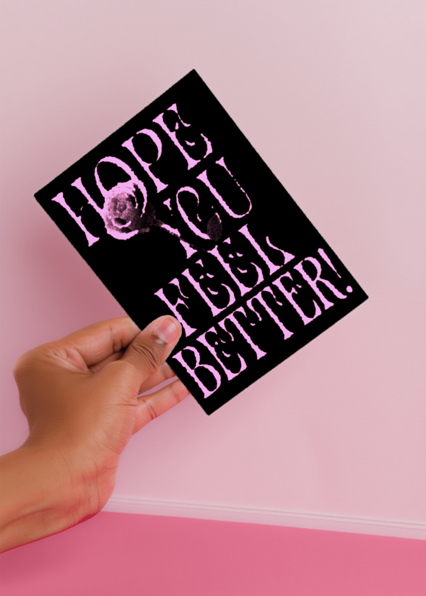 Hope You Feel Better! mockup 4
