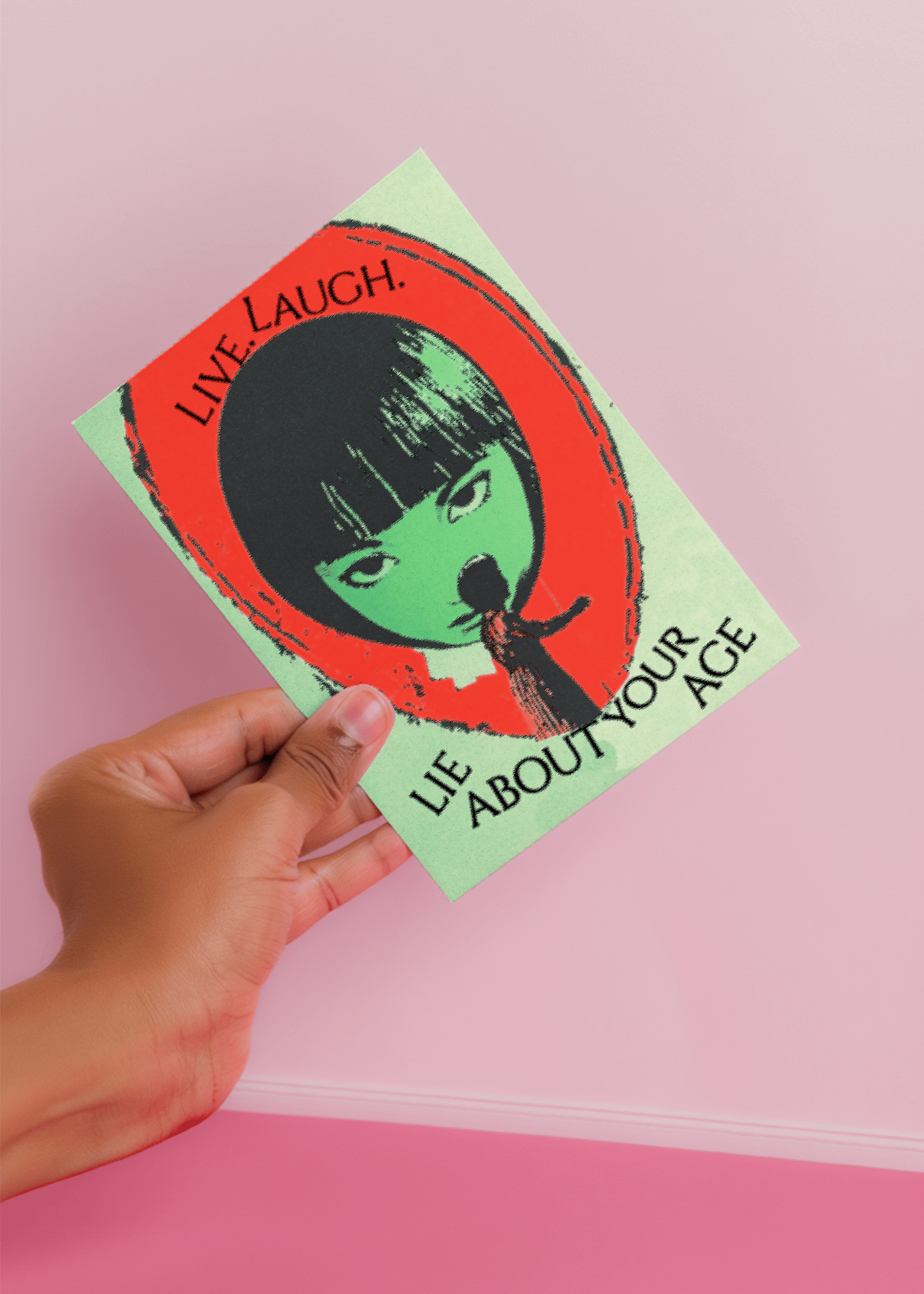 Live Laugh Lie About Your Age Card mockup 4