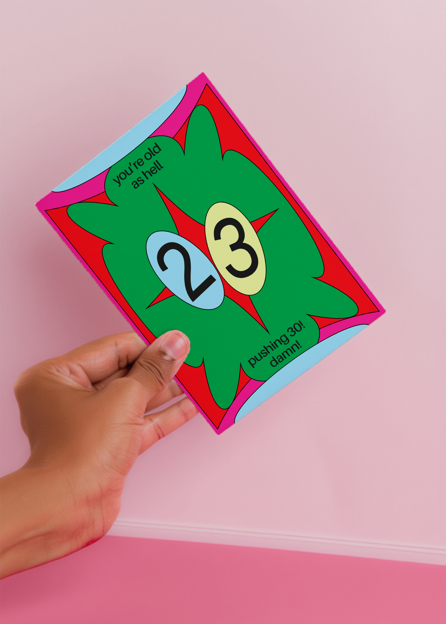 You're Old As Hell 23rd Birthday Card mockup 4
