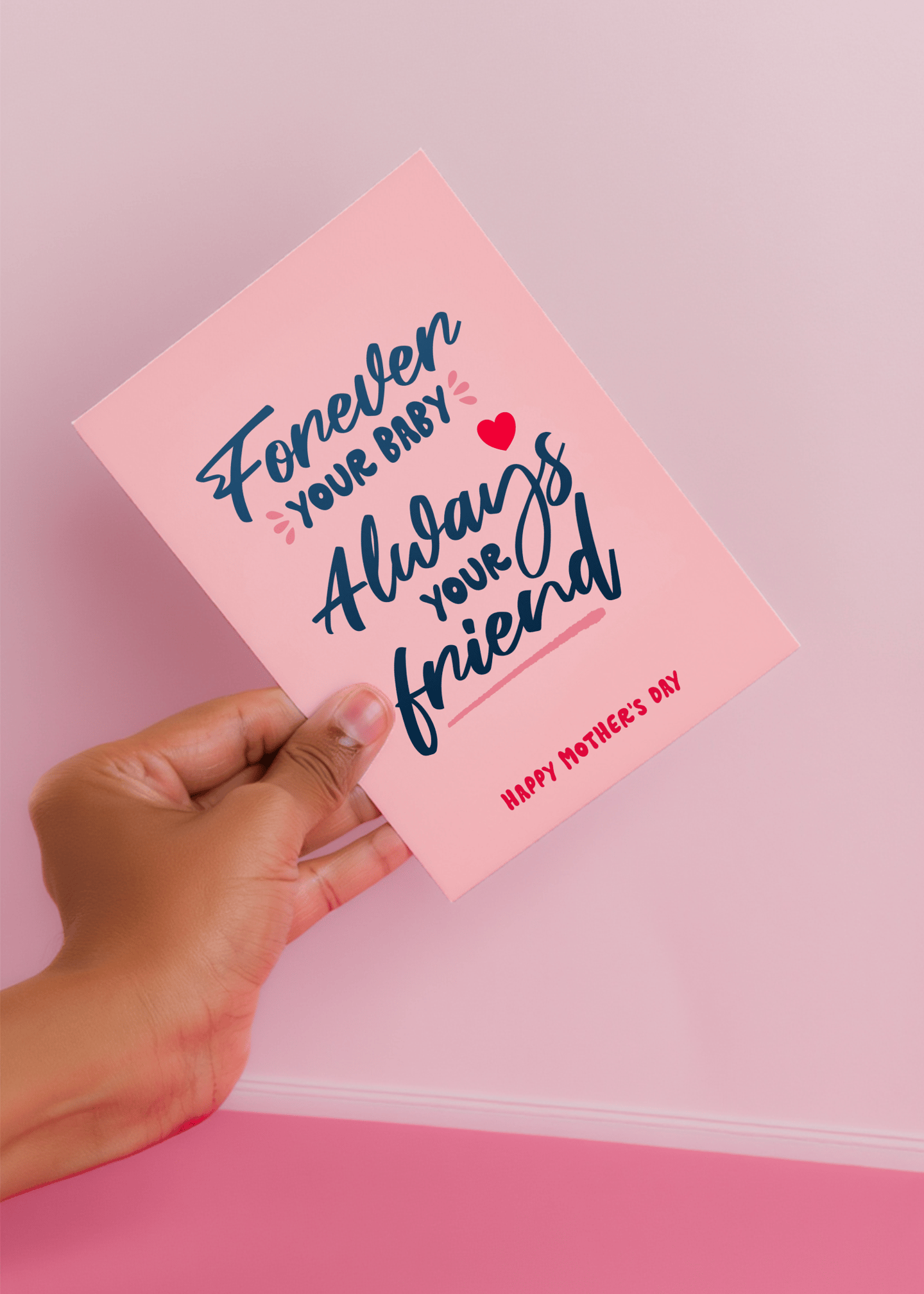 Forever Your Baby Always Your Friend Card mockup 4