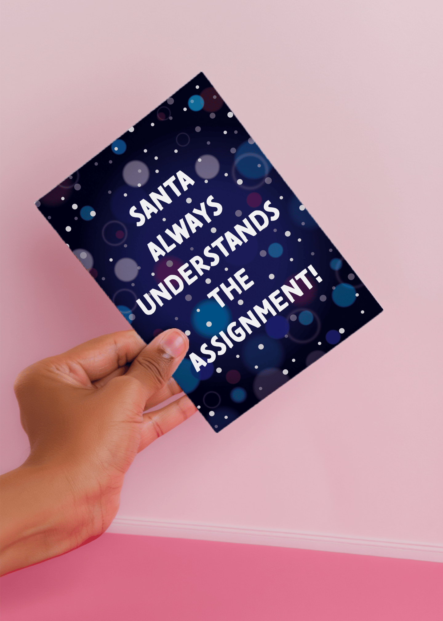 Santa Understands the Assignment Card mockup 4
