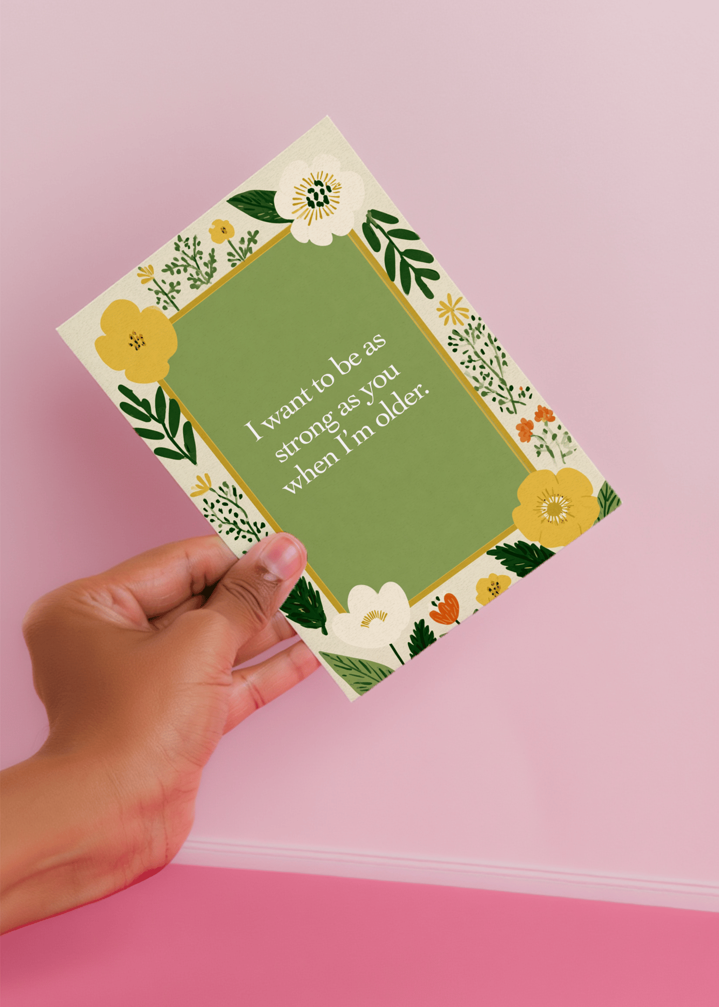 i want to be as strong as you when i'm older mockup 4