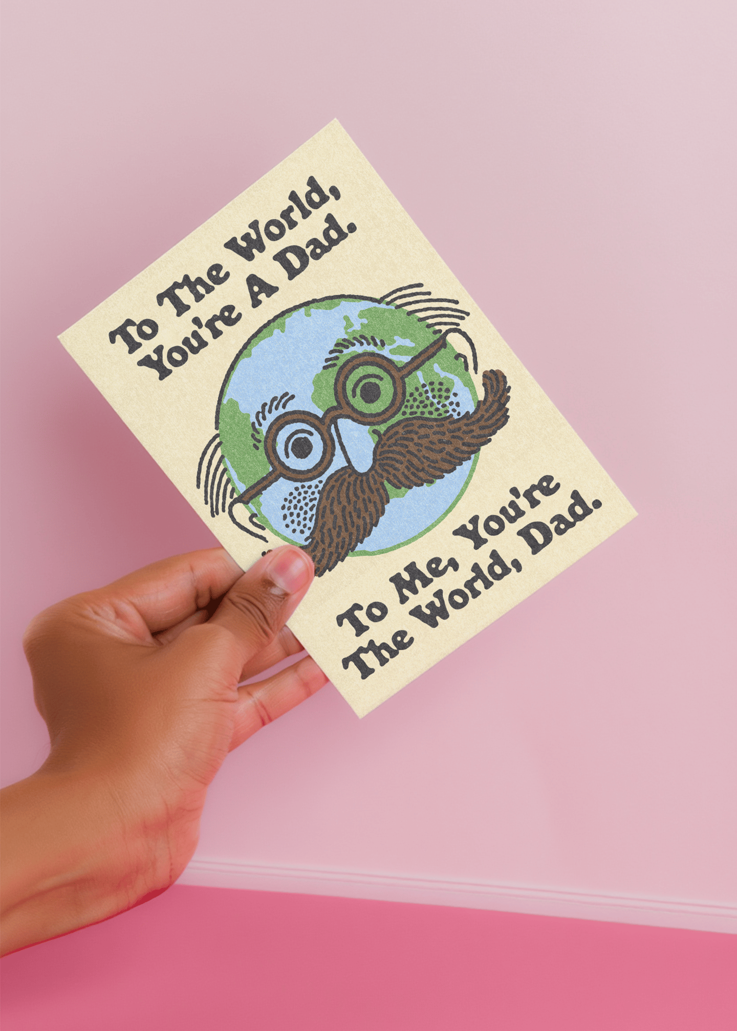 You're The World, Dad mockup 4