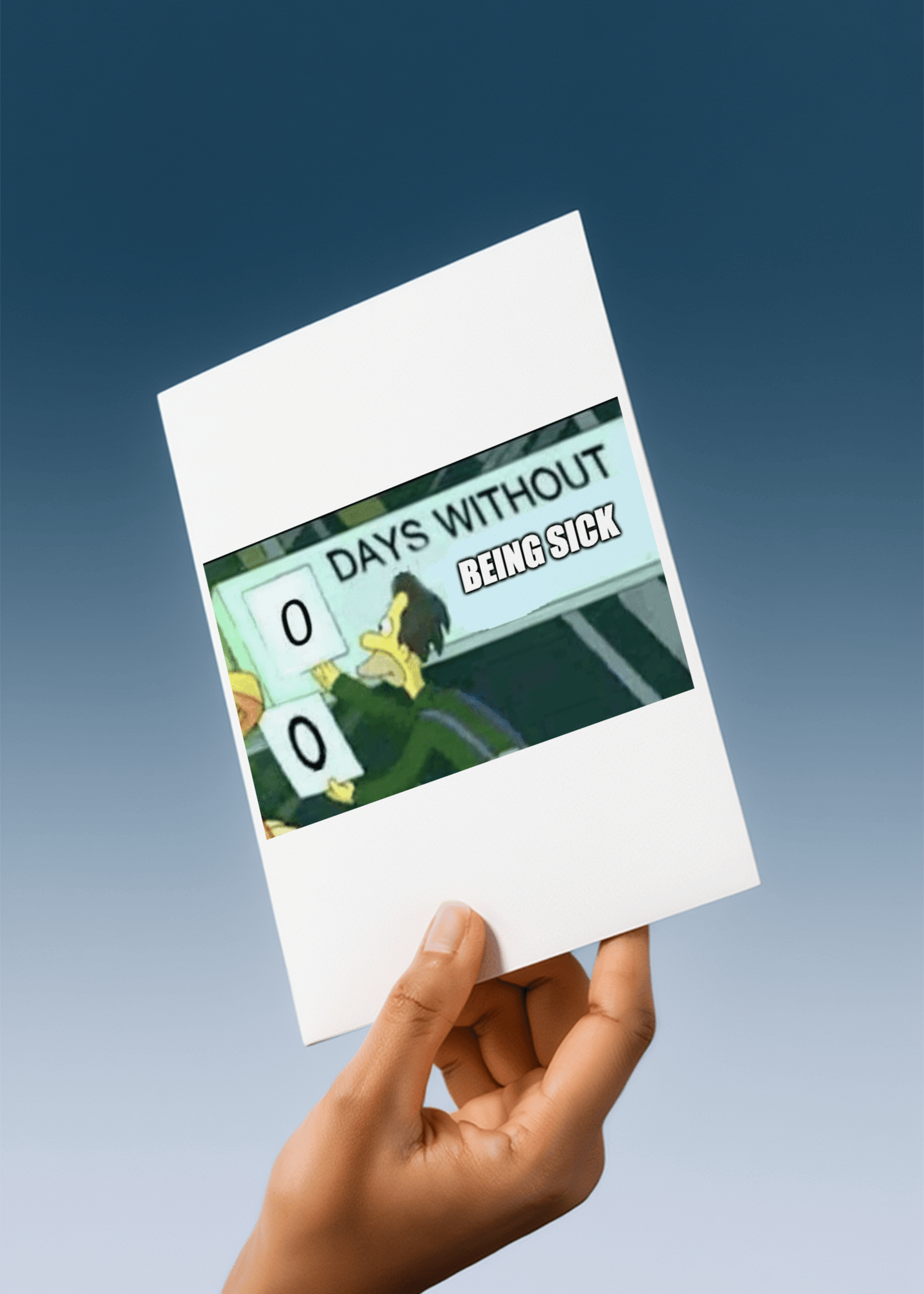 Zero Days Without Being Sick Card mockup 4