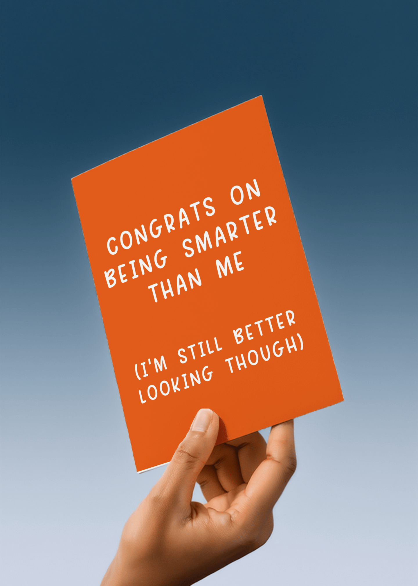 Smarter But I'm Hotter Card mockup 4