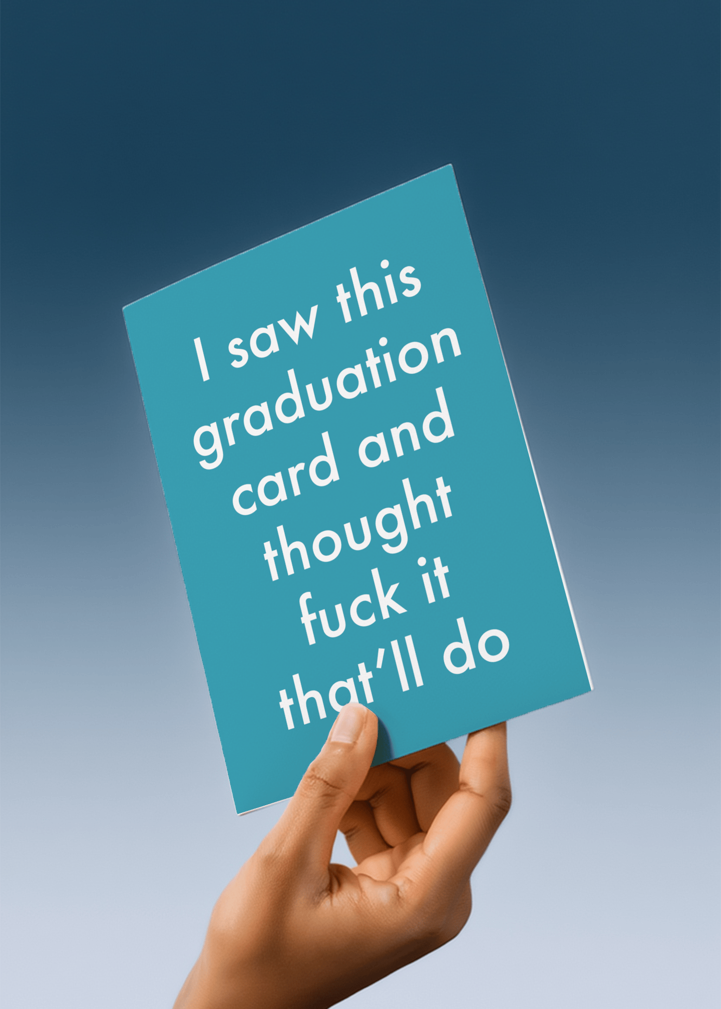 That’ll Do Graduation Card mockup 4