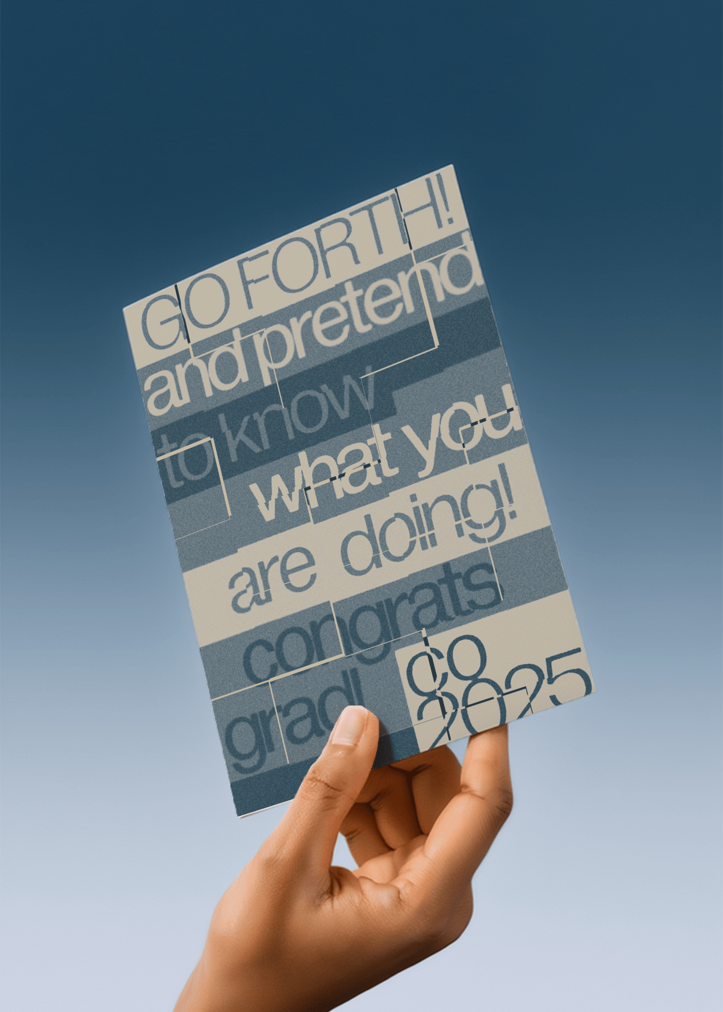 Go Forth and Pretend Graduation Card mockup 4