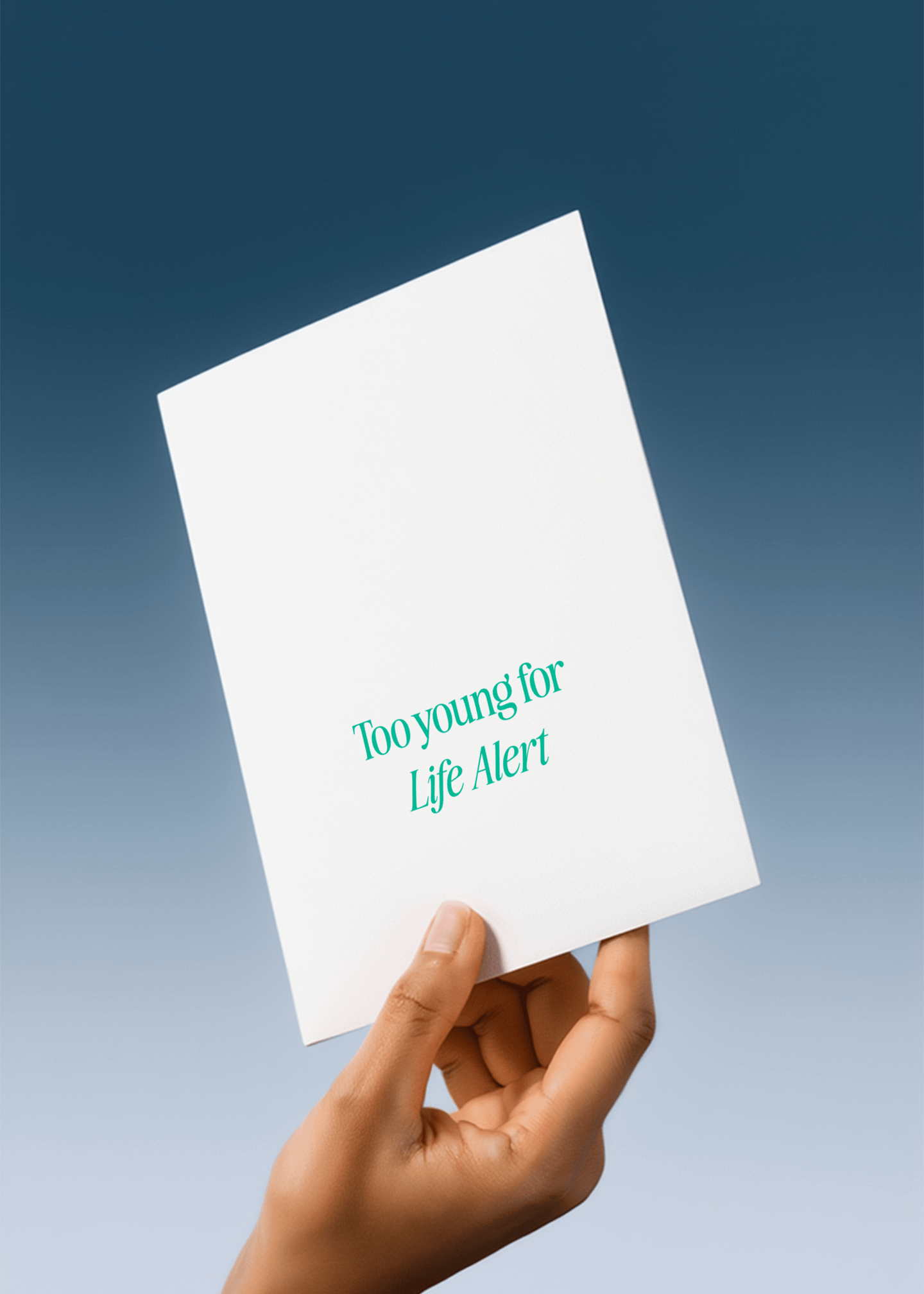 Too Young for Life Alert Card mockup 4