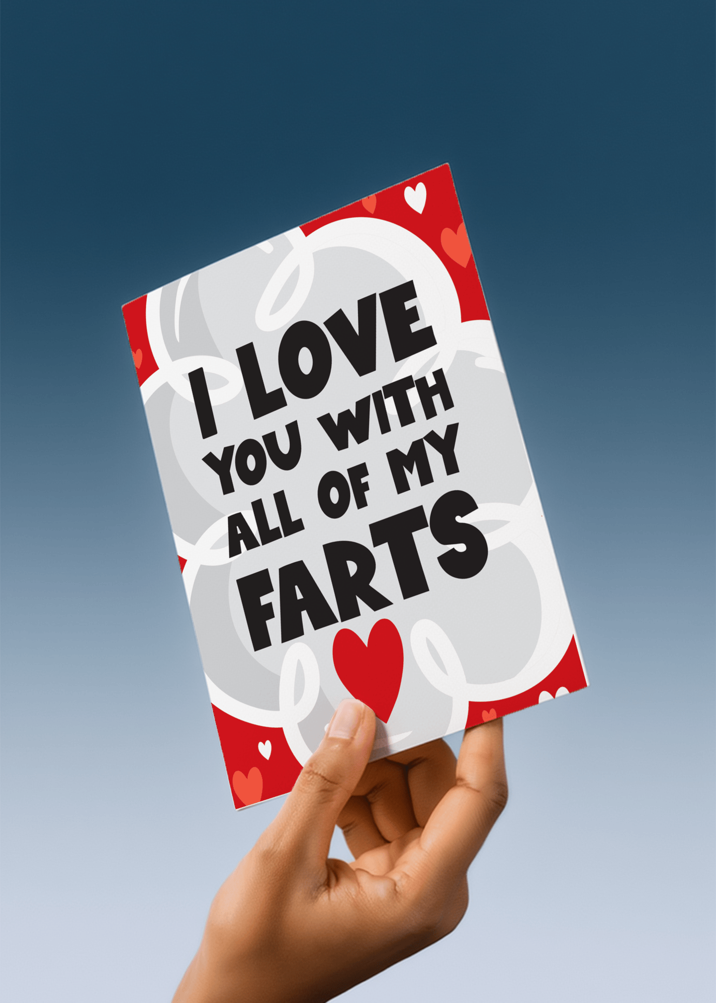I Love You With All My Farts mockup 4