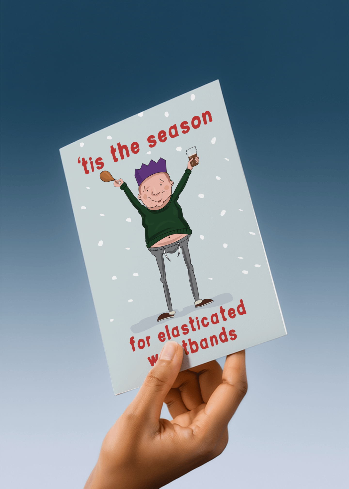 Tis the Season for Elasticated Waistbands mockup 4
