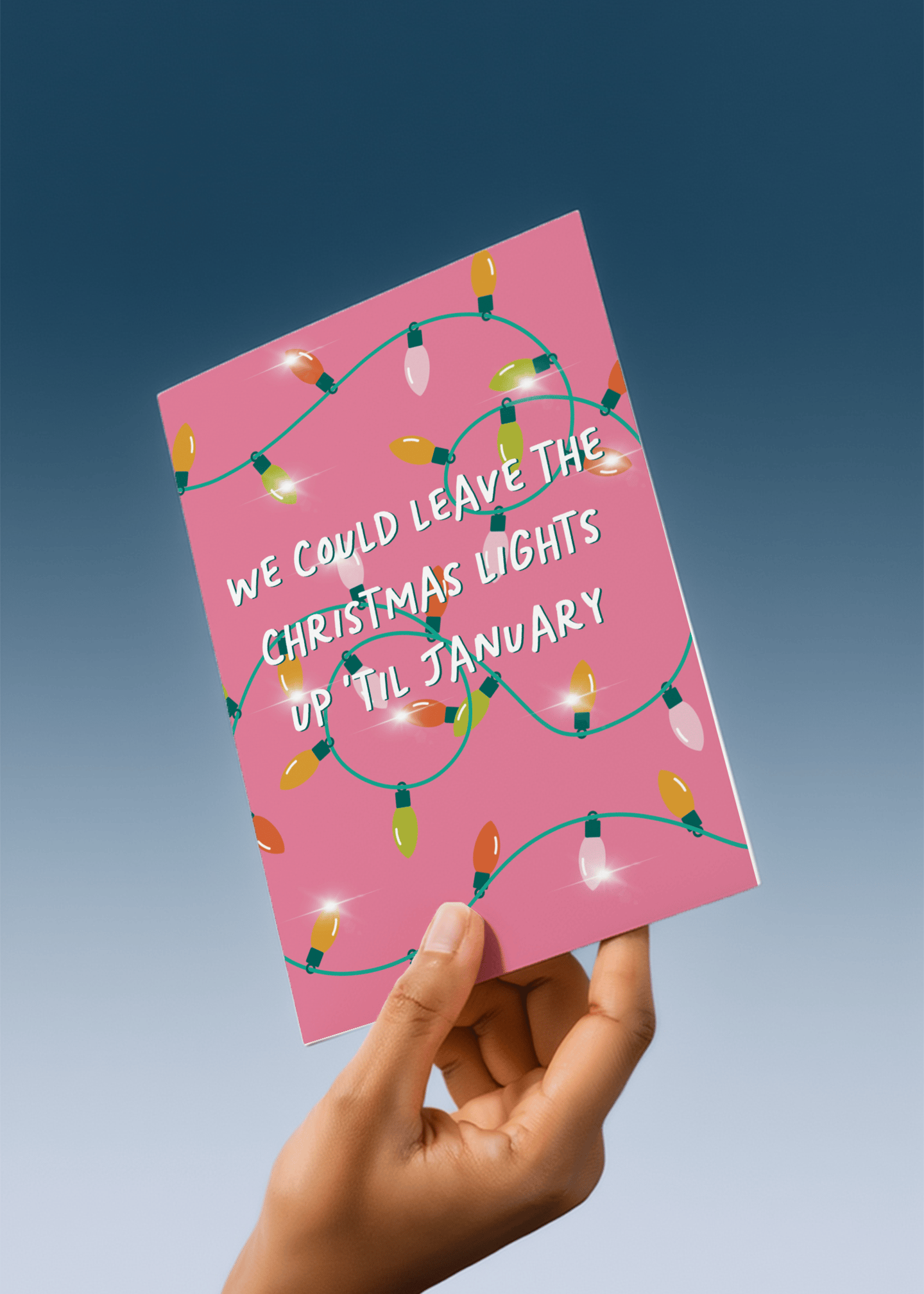 Christmas Lights Up 'Til January Card mockup 4