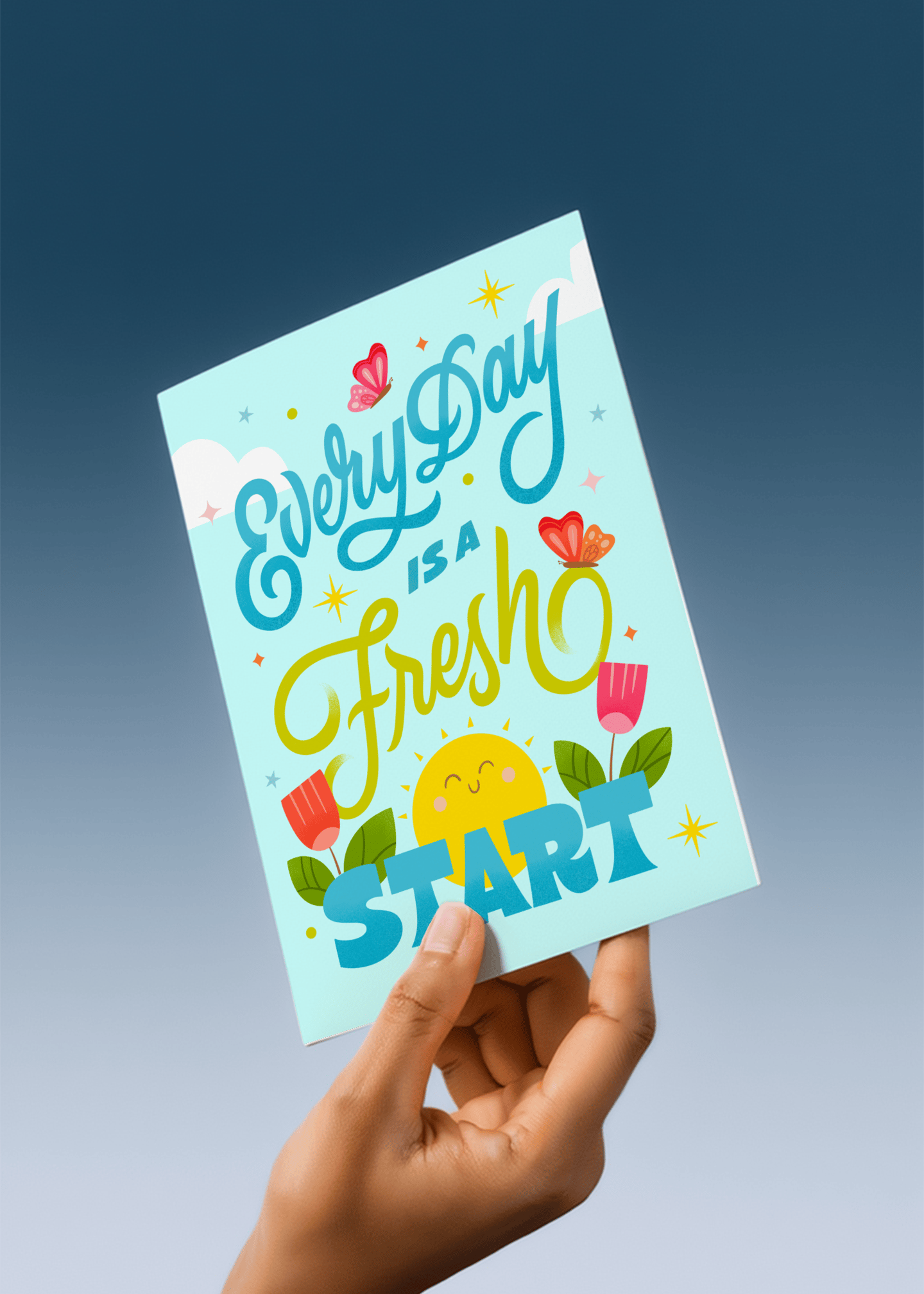 Every Day Is a Fresh Start mockup 4