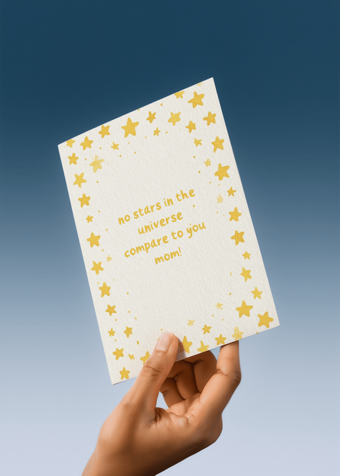 no stars in the universe compare to you mom mockup 4
