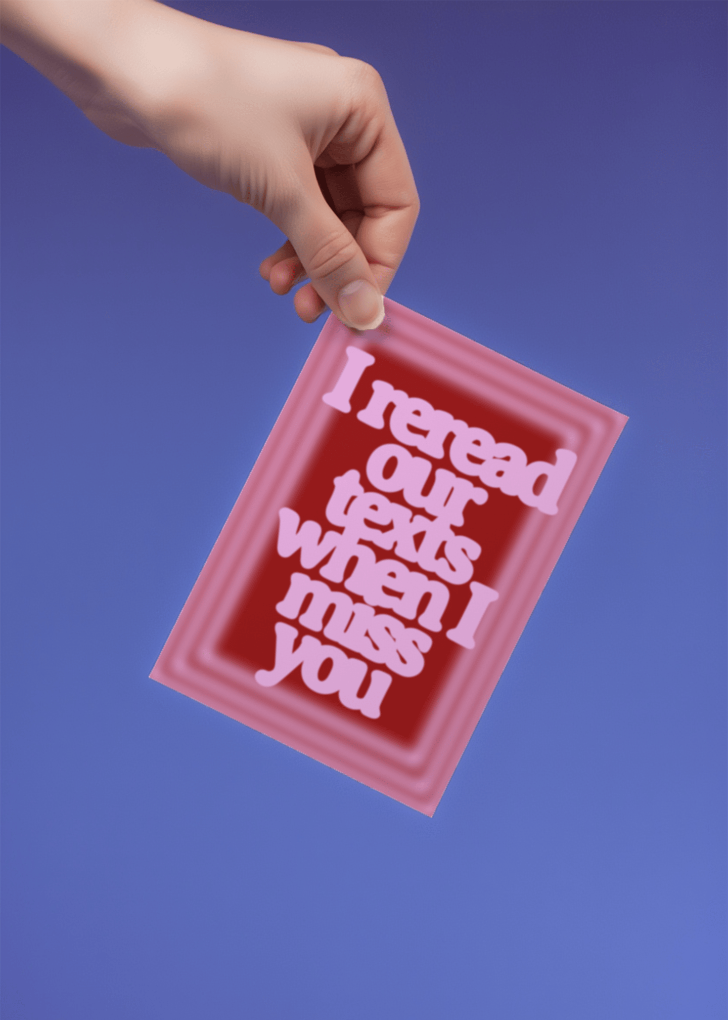 i reread our texts when i miss you mockup 4