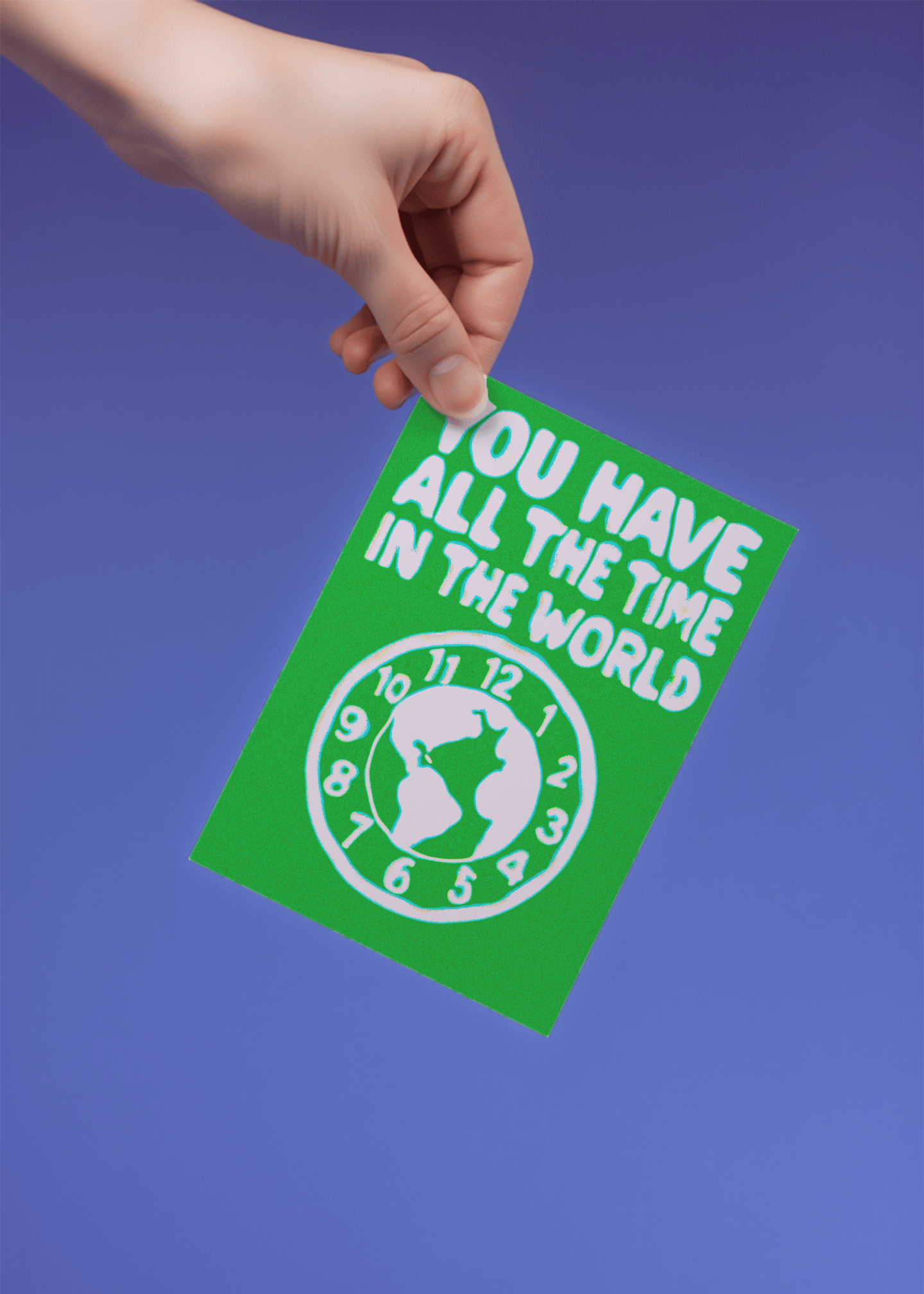 You Have All The Time in the World mockup 4