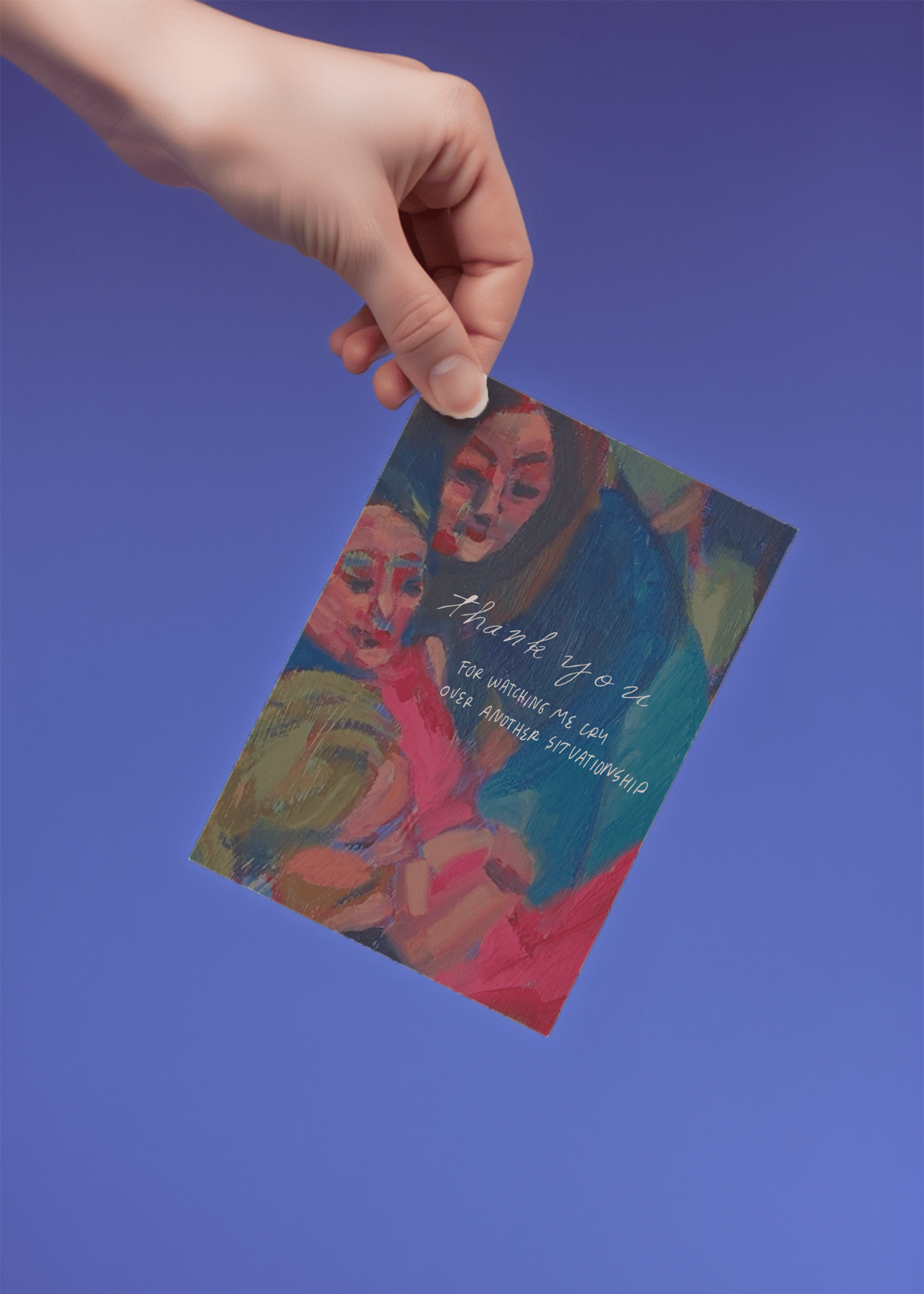 Thank You for Watching Me Cry Card mockup 4