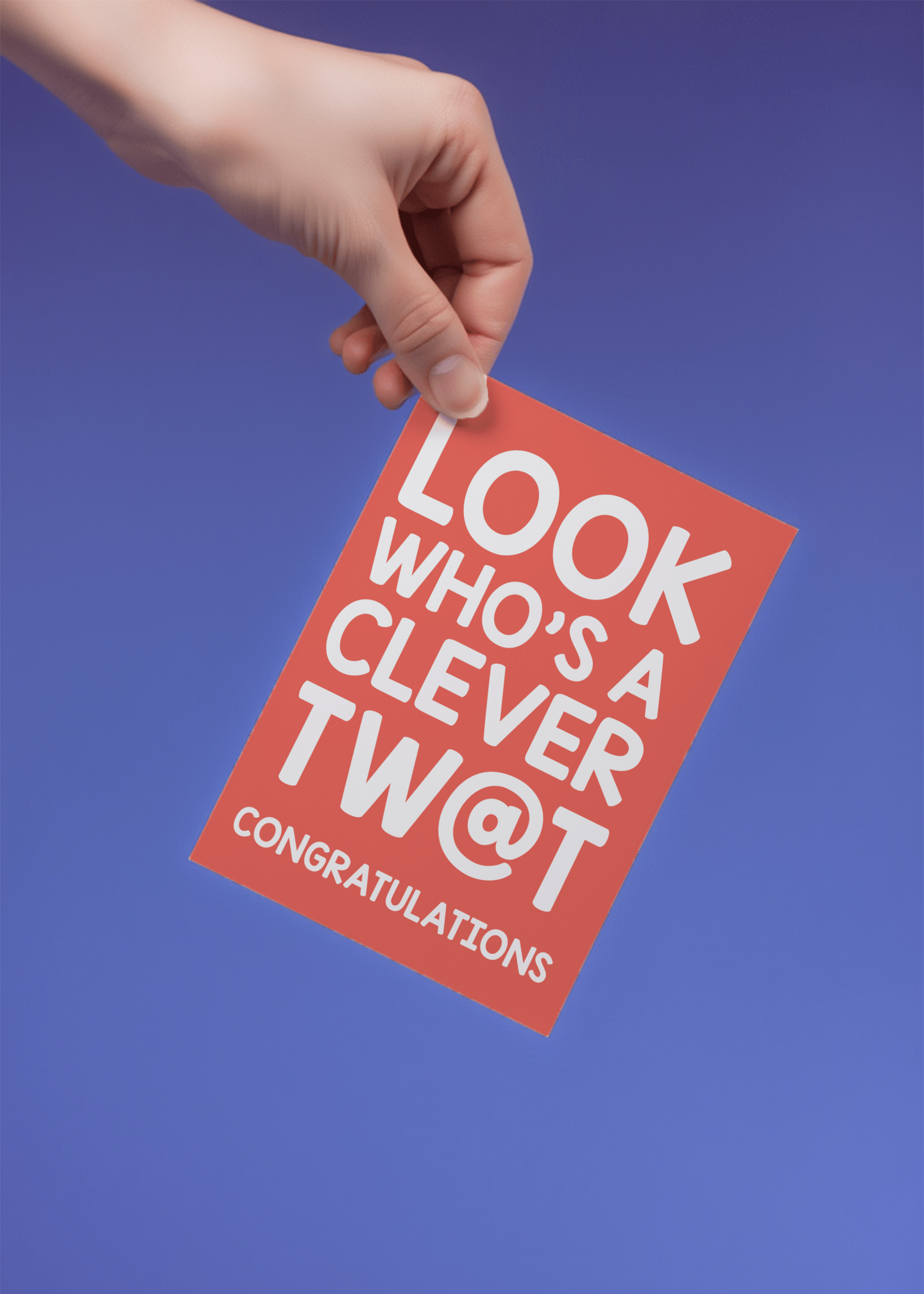 Look Who’s a Clever Tw@t Graduation Card mockup 4