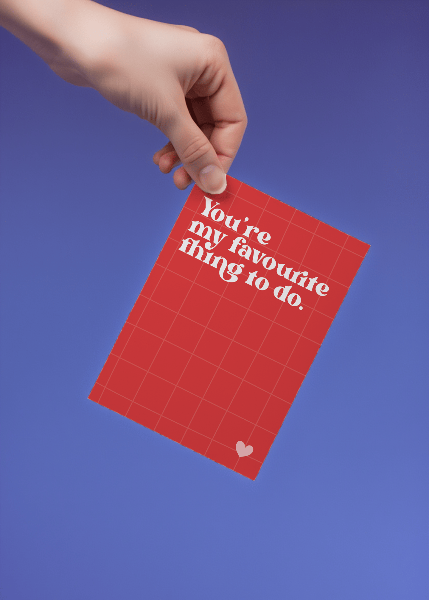 You're My Favourite Thing To Do mockup 4