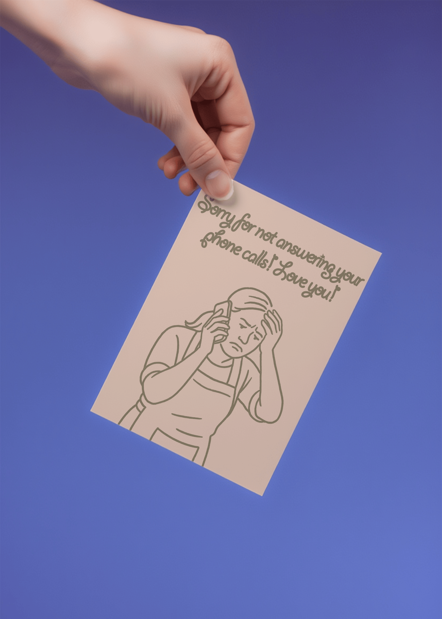 Sorry for Not Answering Your Phone Calls Mom mockup 4