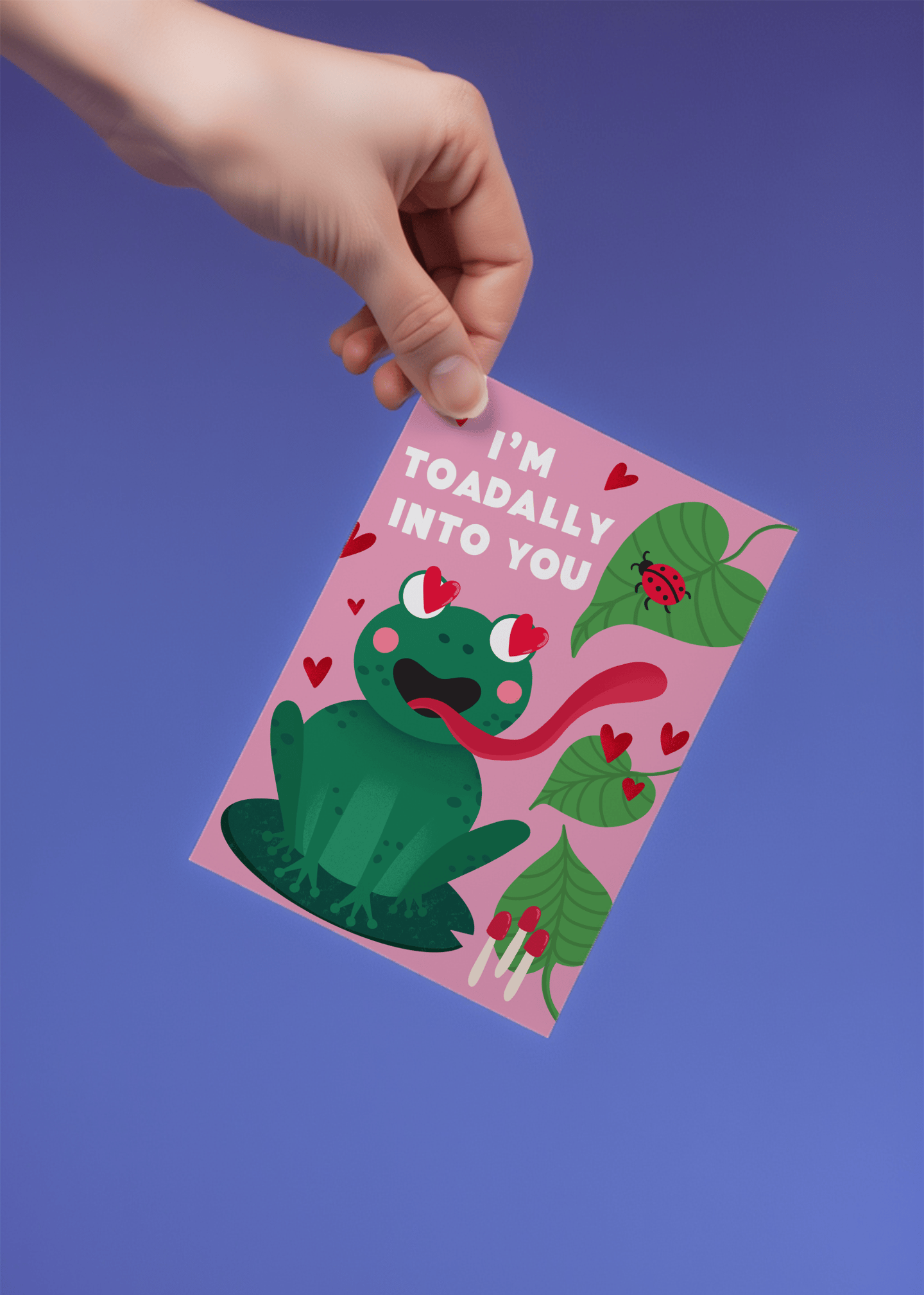 I'm Toadally Into You mockup 4