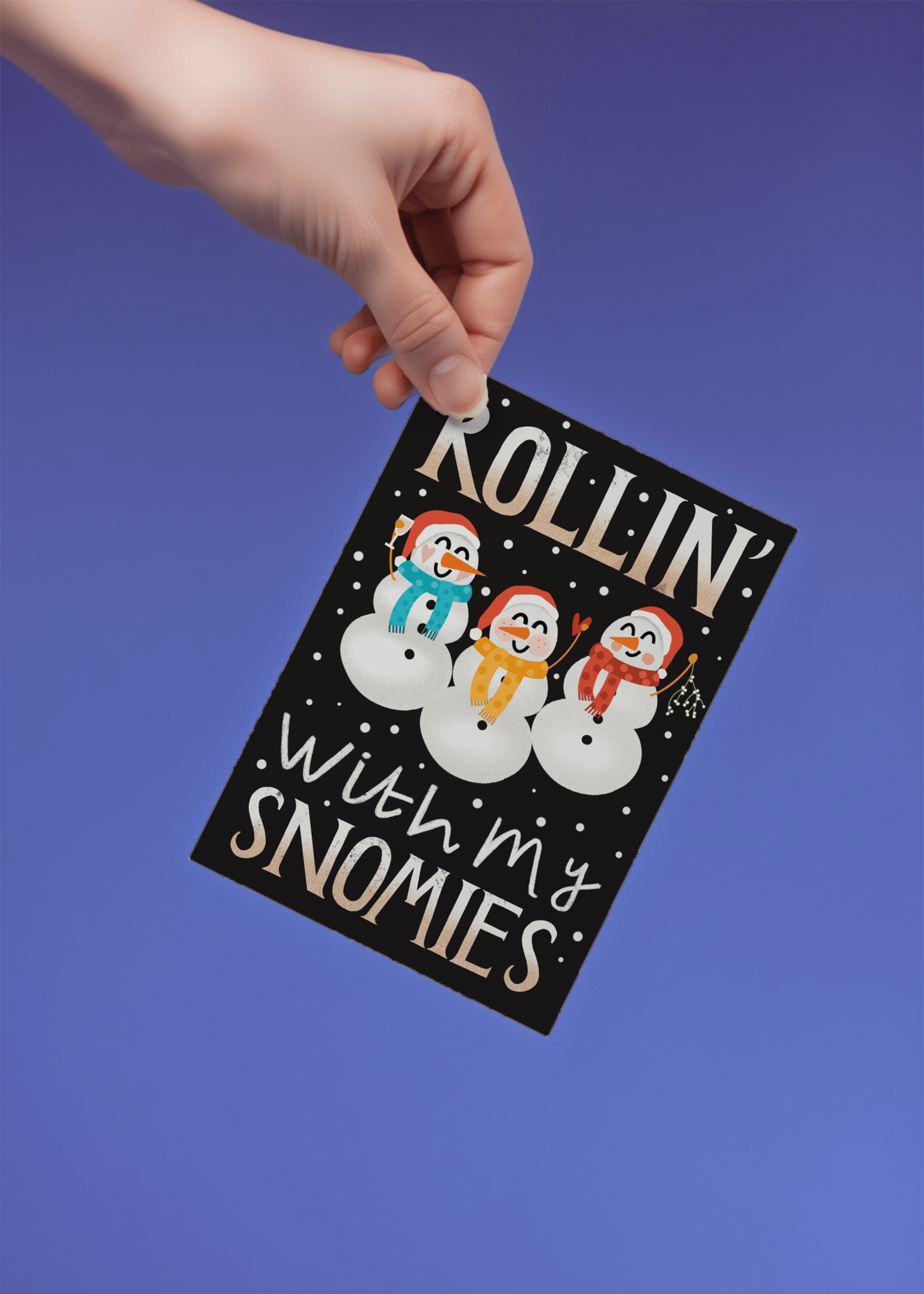 Rollin' with My Snomies mockup 4