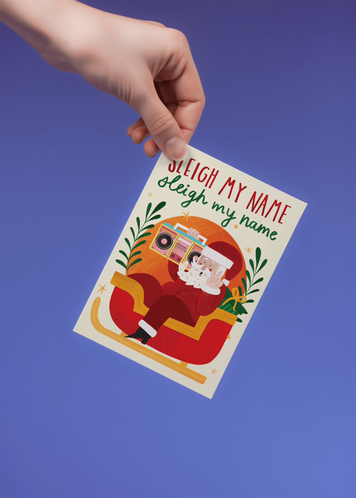 Sleigh My Name mockup 4