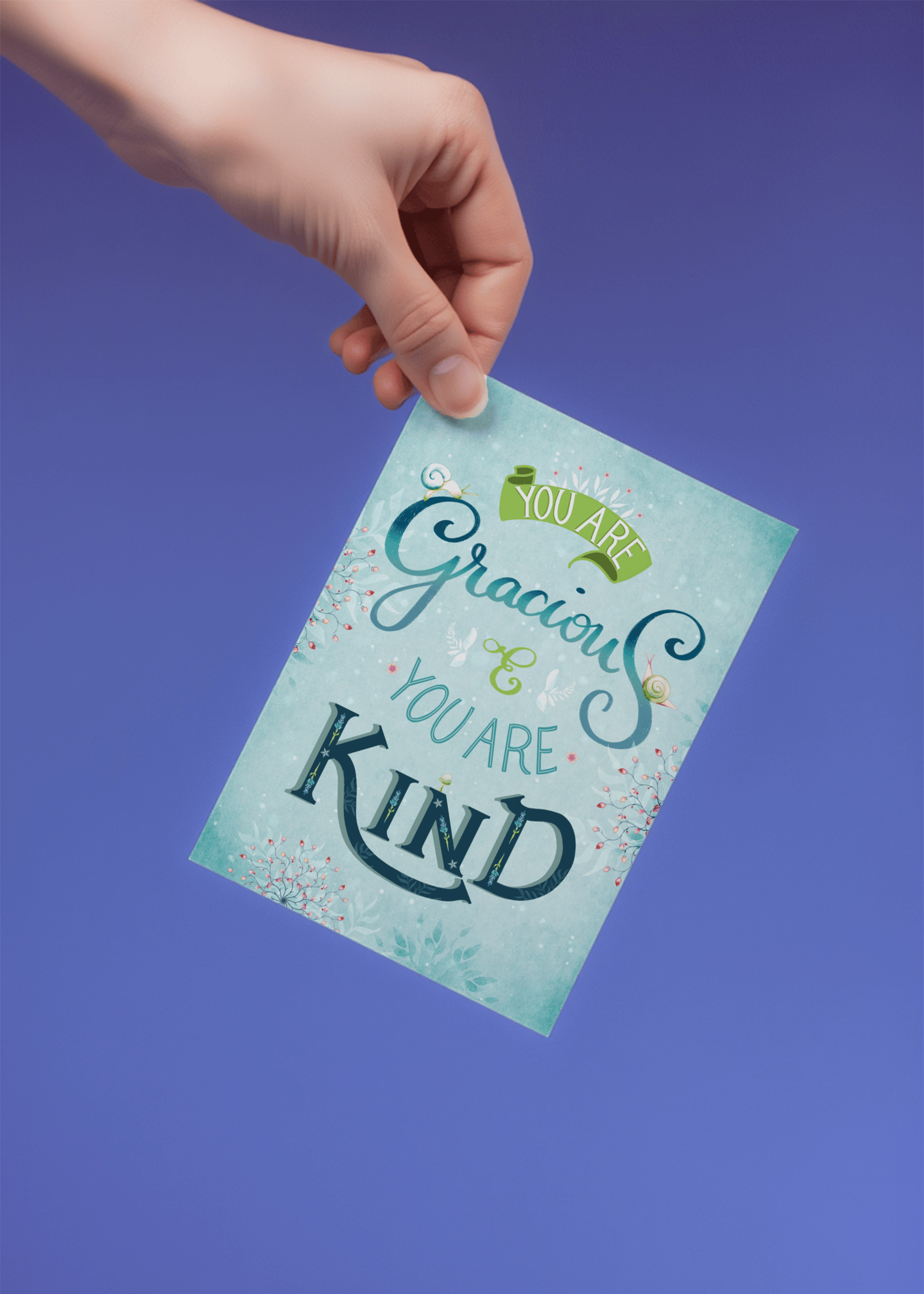 You Are Gracious and You Are Kind mockup 4