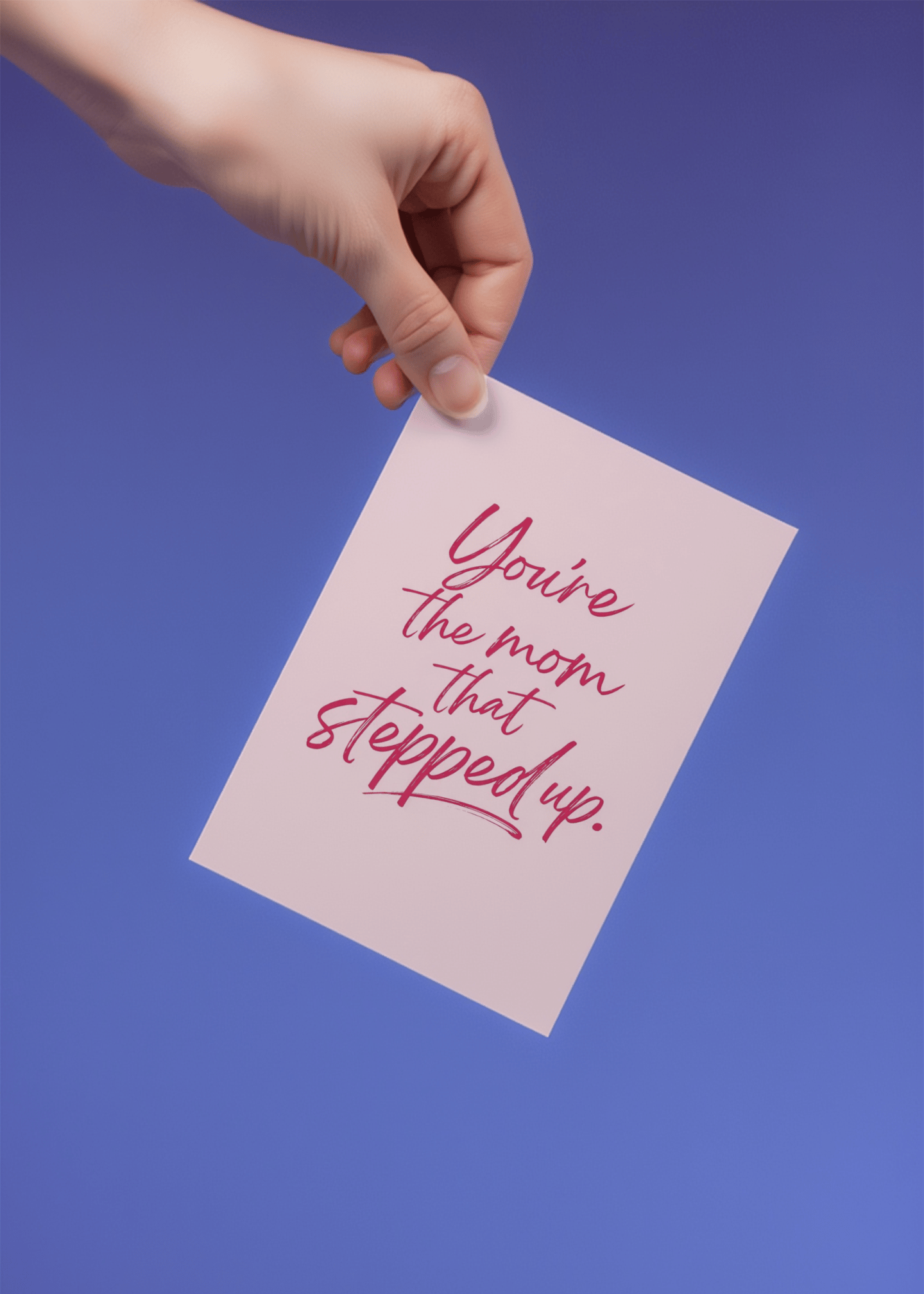 you're the mom that stepped up mockup 4