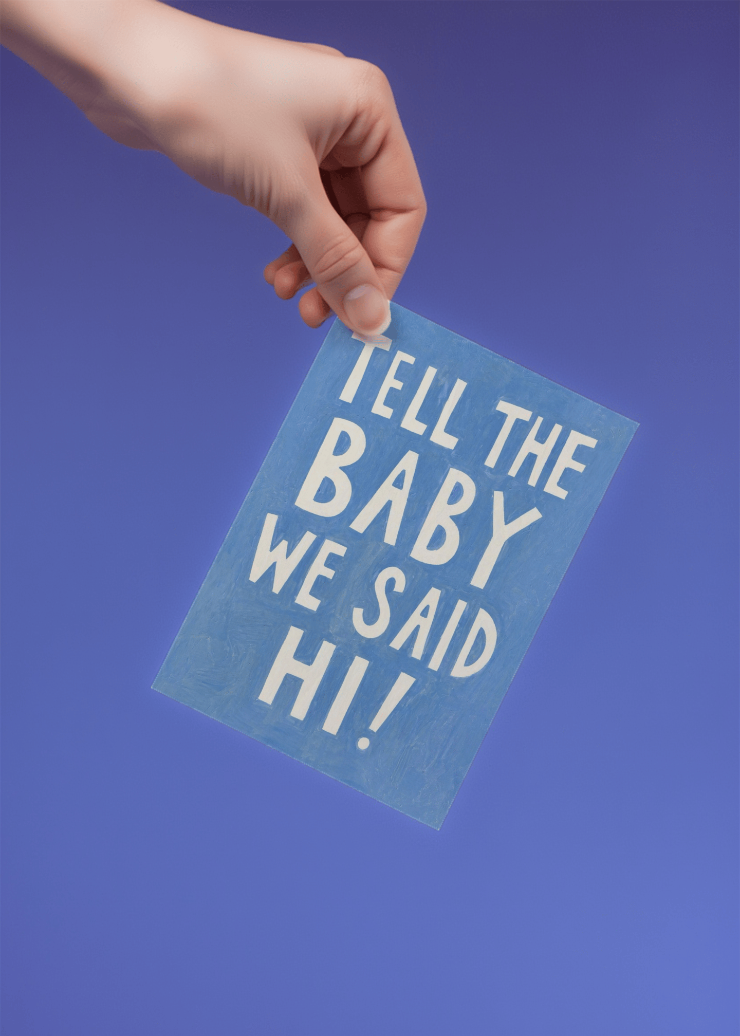 tell the baby we said hi mockup 4
