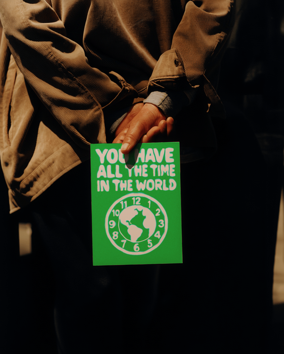 You Have All The Time in the World mockup 6