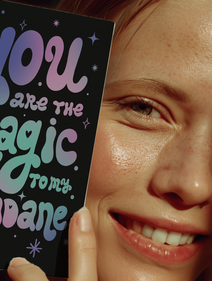 You Are the Magic to My Mundane mockup 6