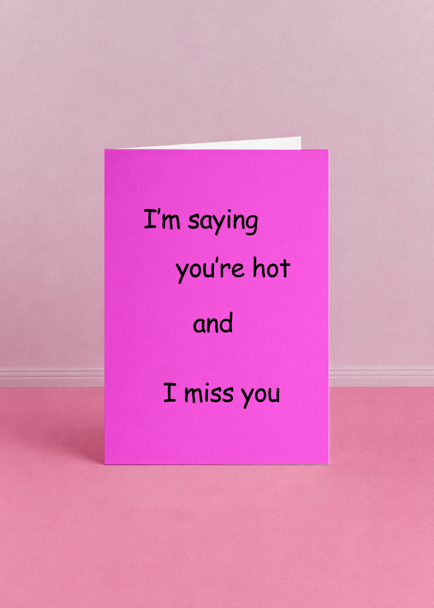 Hot & Missed You Card mockup 5