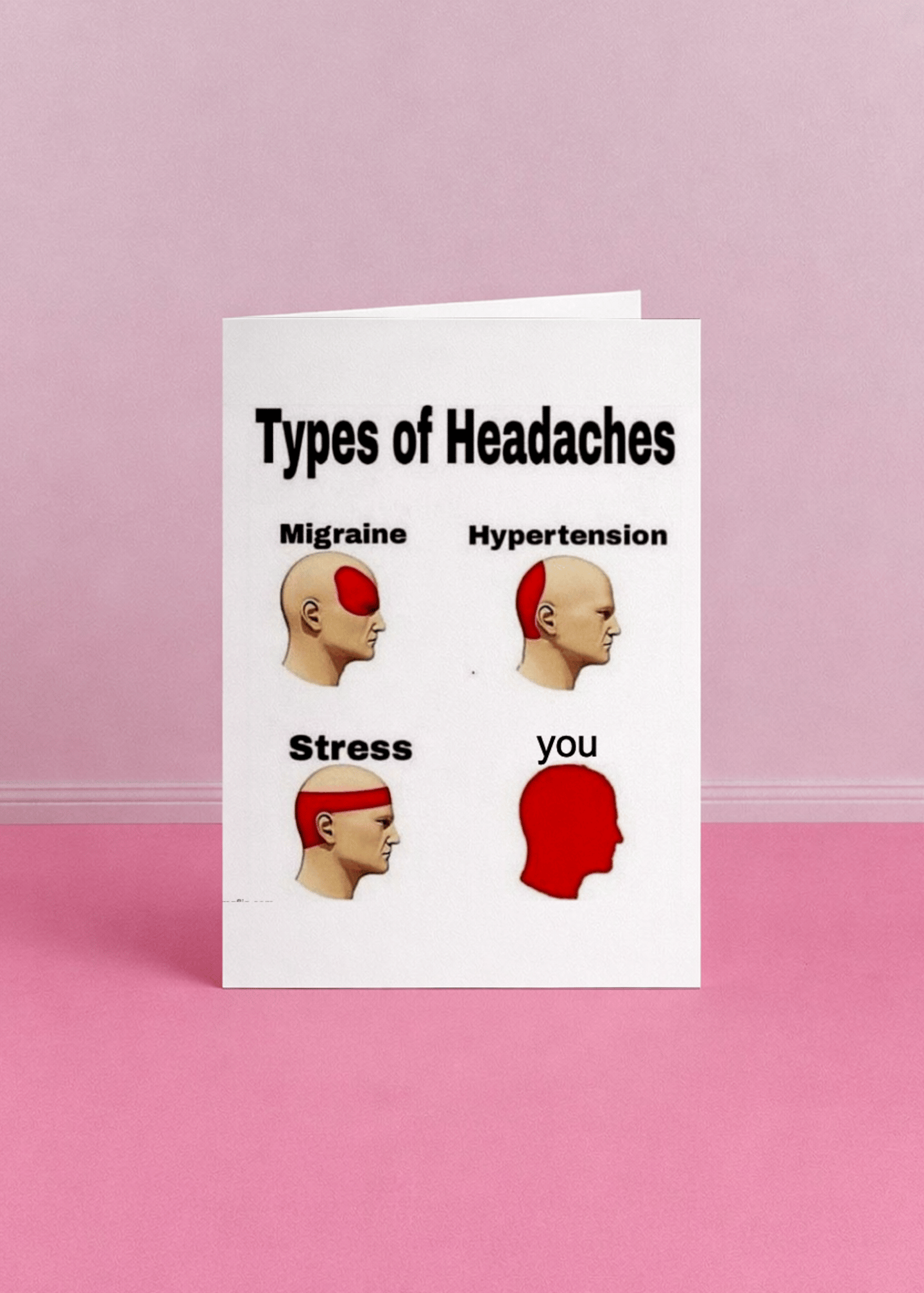 You're the Headache Card mockup 5