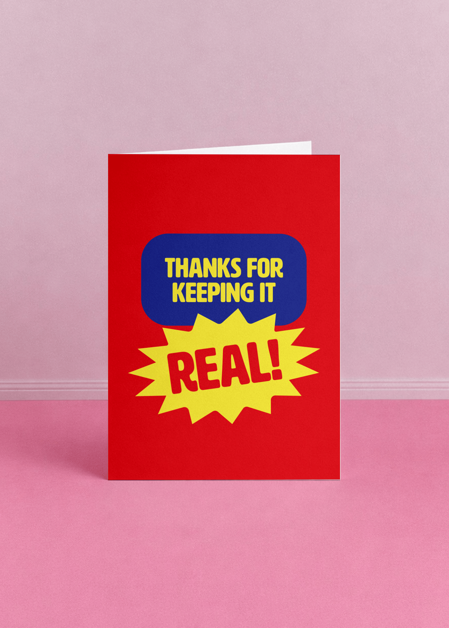 Thanks for Keeping It Real Card mockup 5