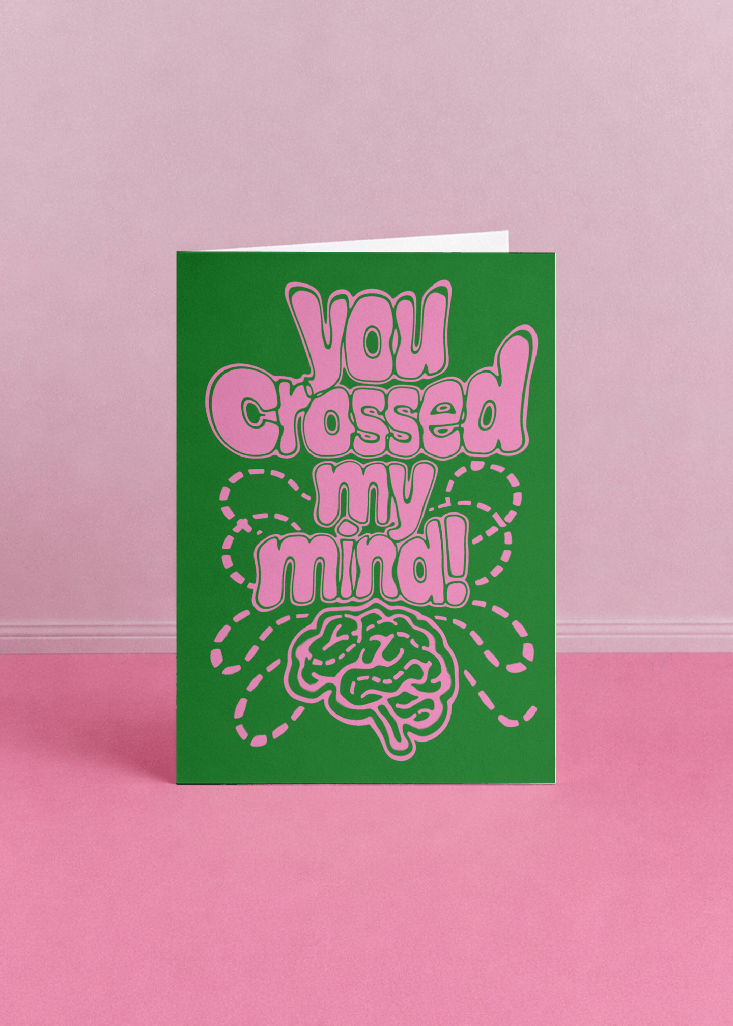 You Crossed My Mind Card mockup 5