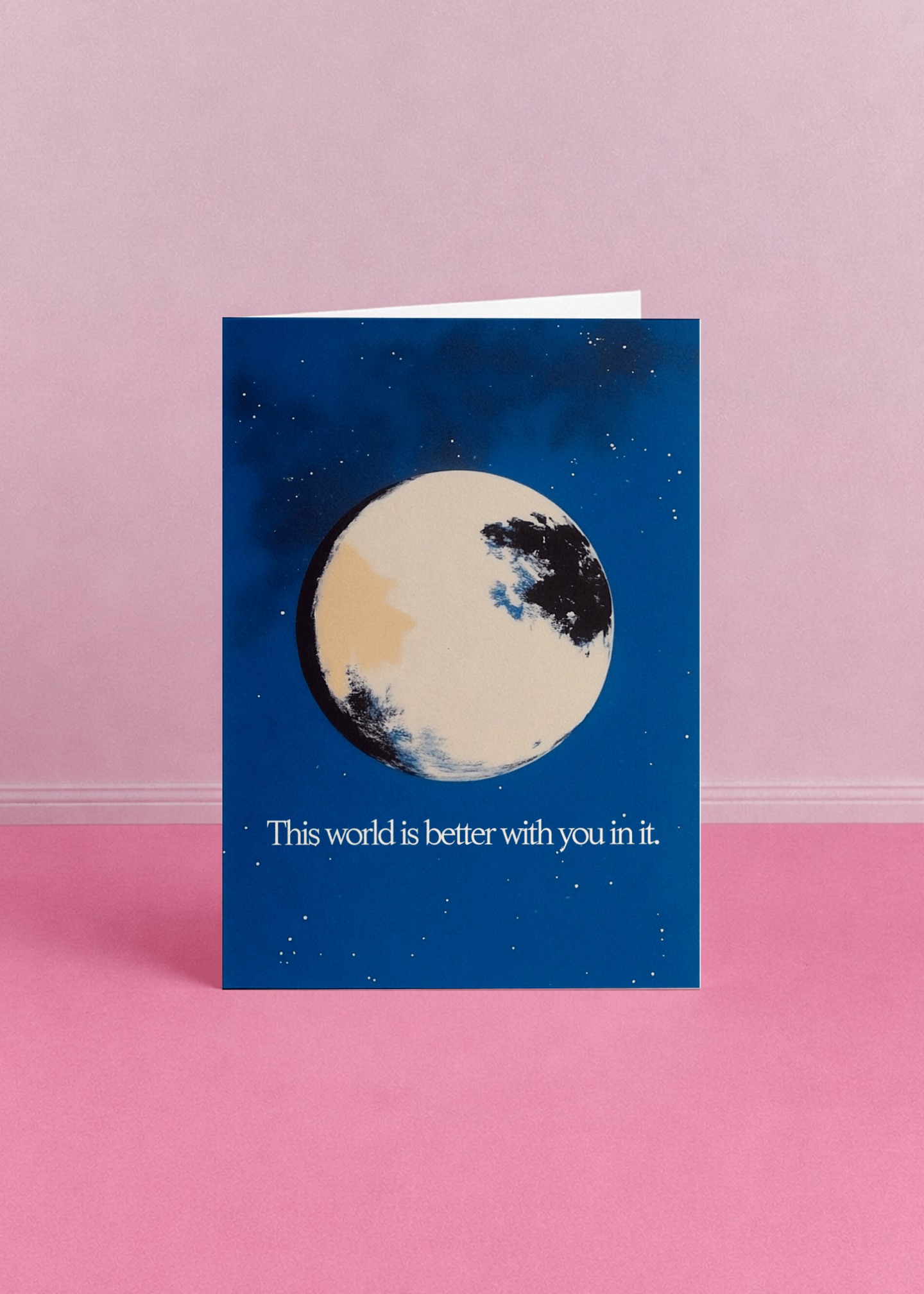 The World Is Better With You Card mockup 5
