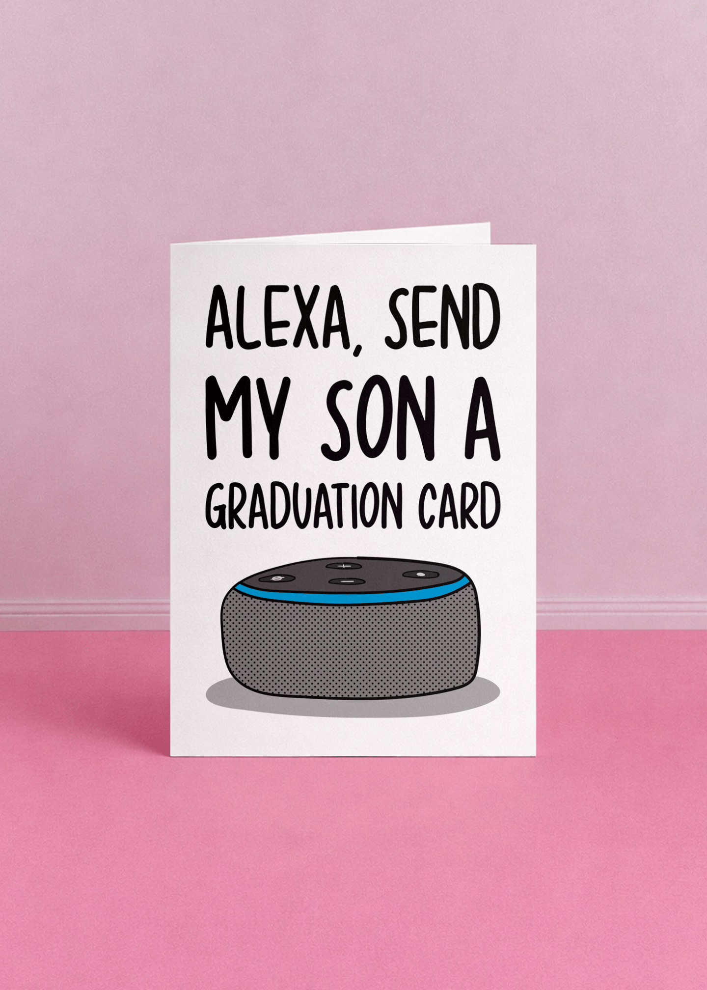 Alexa Send My Son a Graduation Card mockup 5