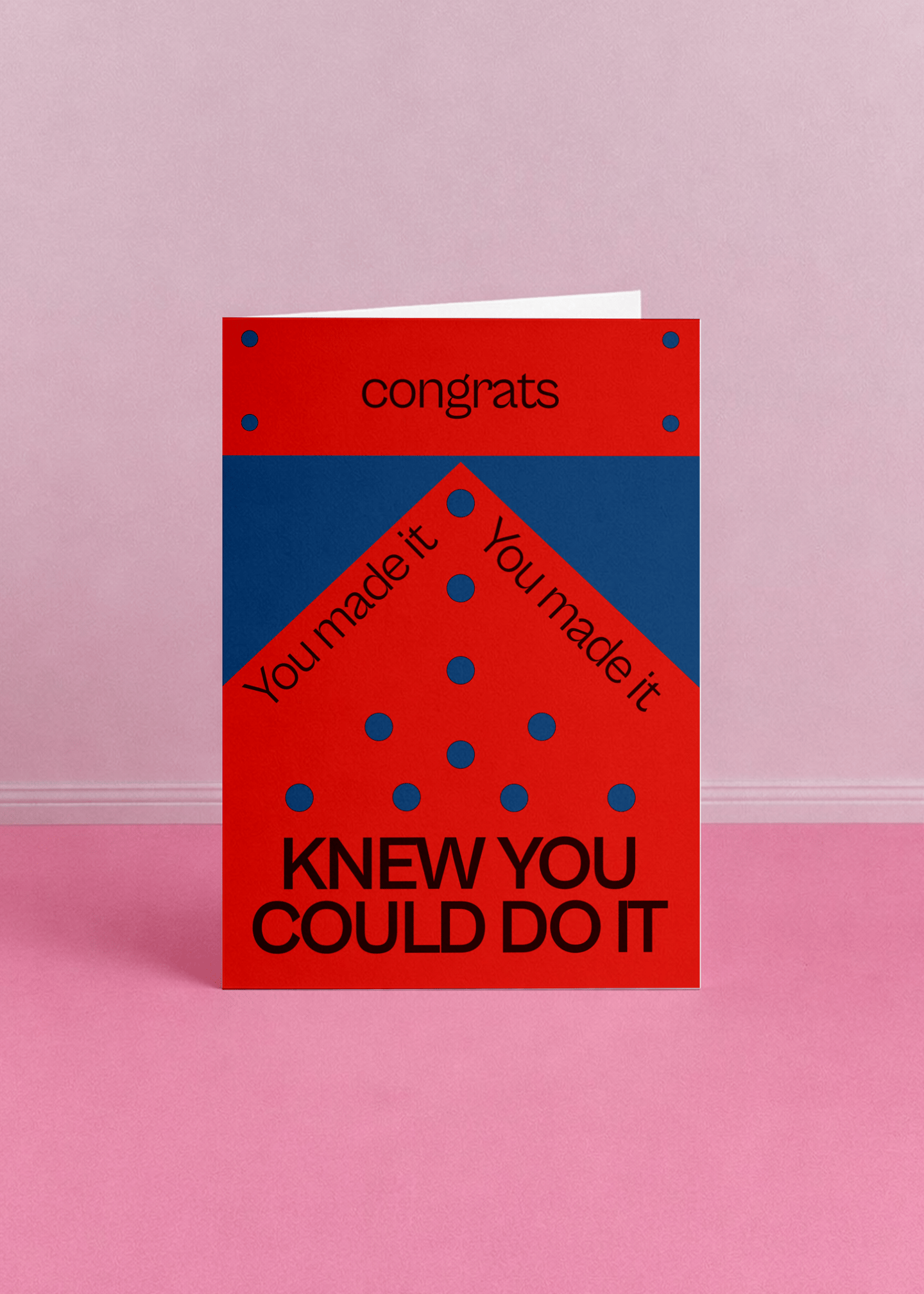 You Made It! Knew You Could mockup 5
