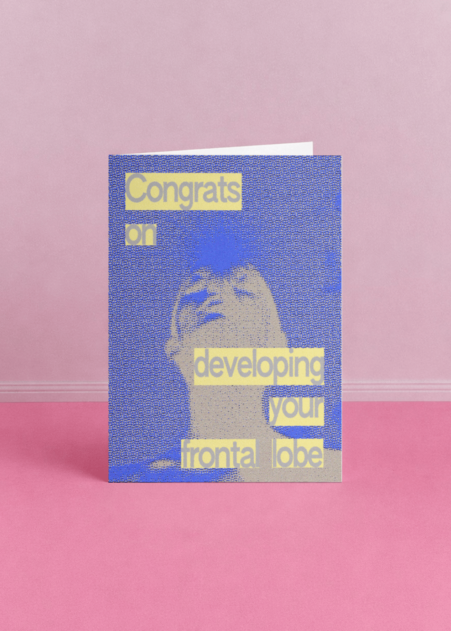 Congrats on Developing Your Frontal Lobe Card mockup 5