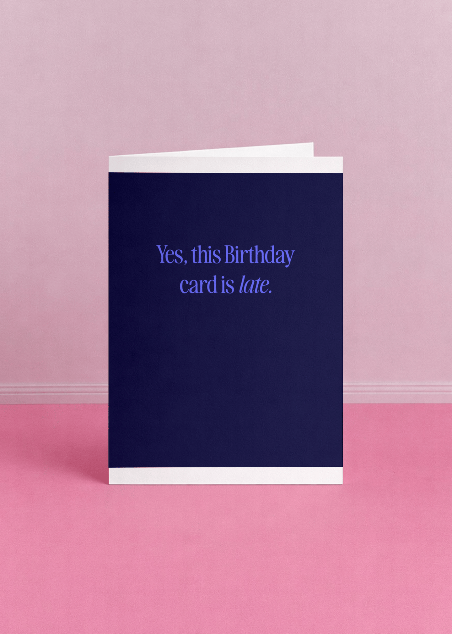 Fashionably Late Birthday Card mockup 5