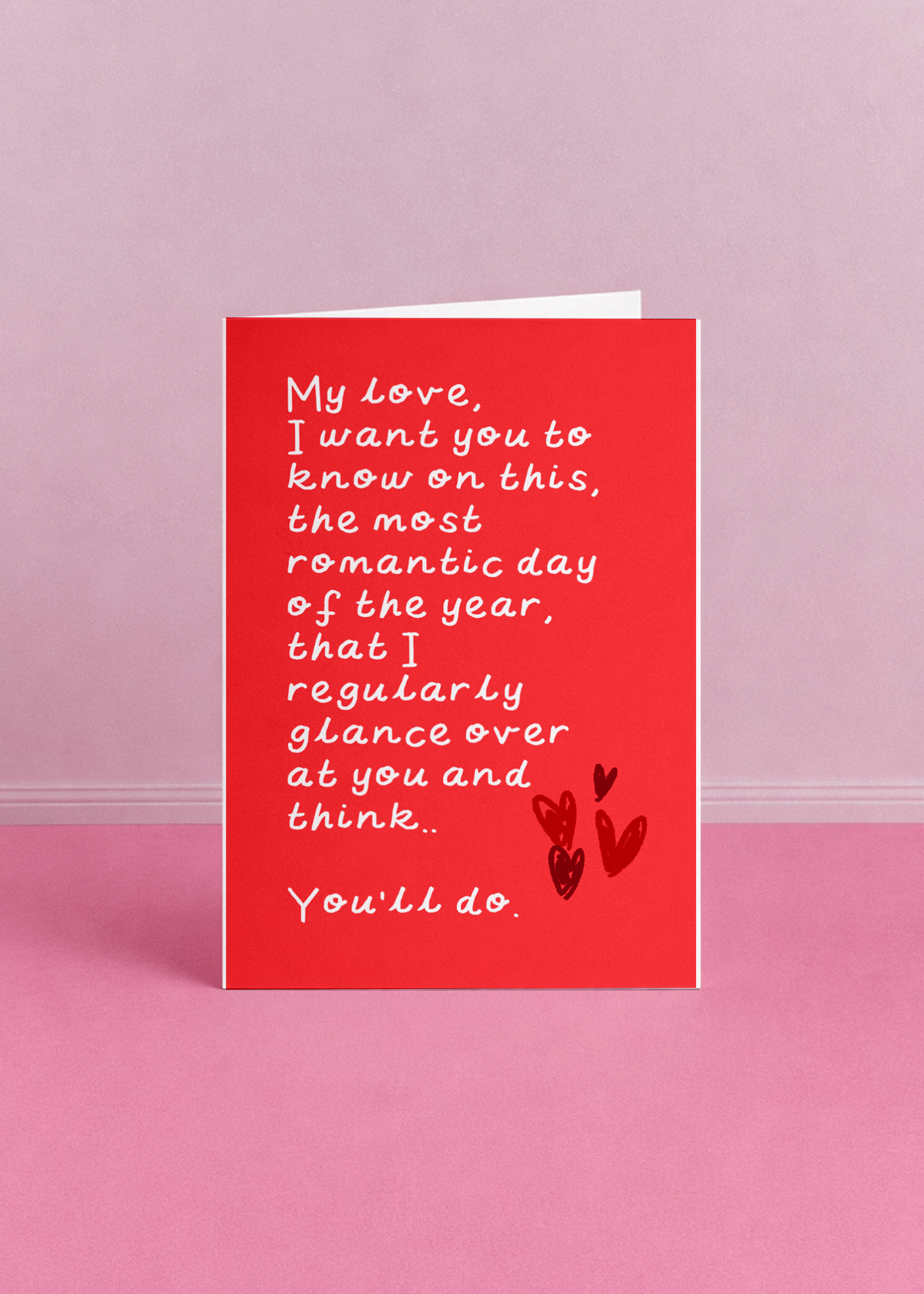 You'll Do Valentine's Card mockup 5