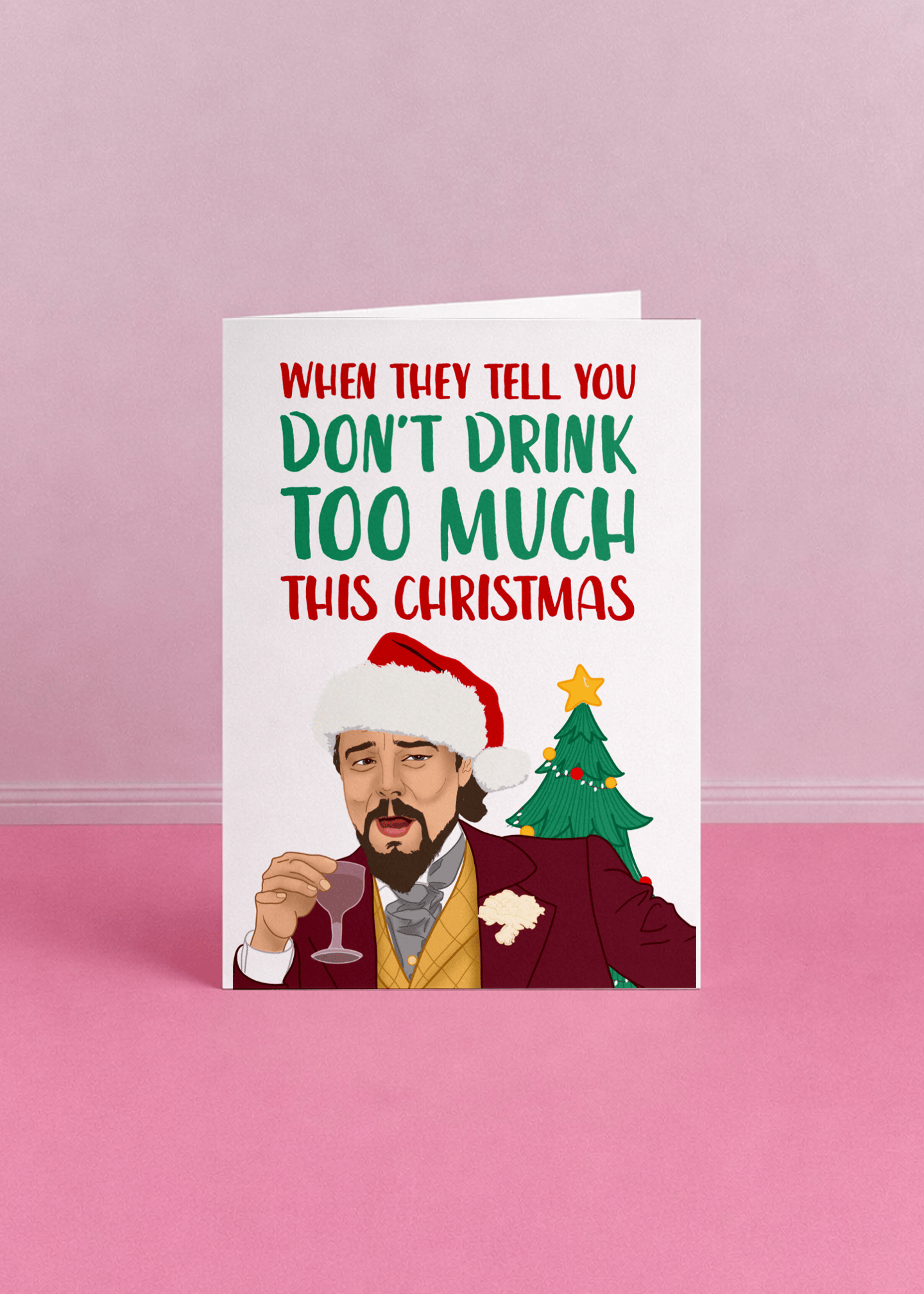 Don't Drink Too Much This Christmas mockup 5