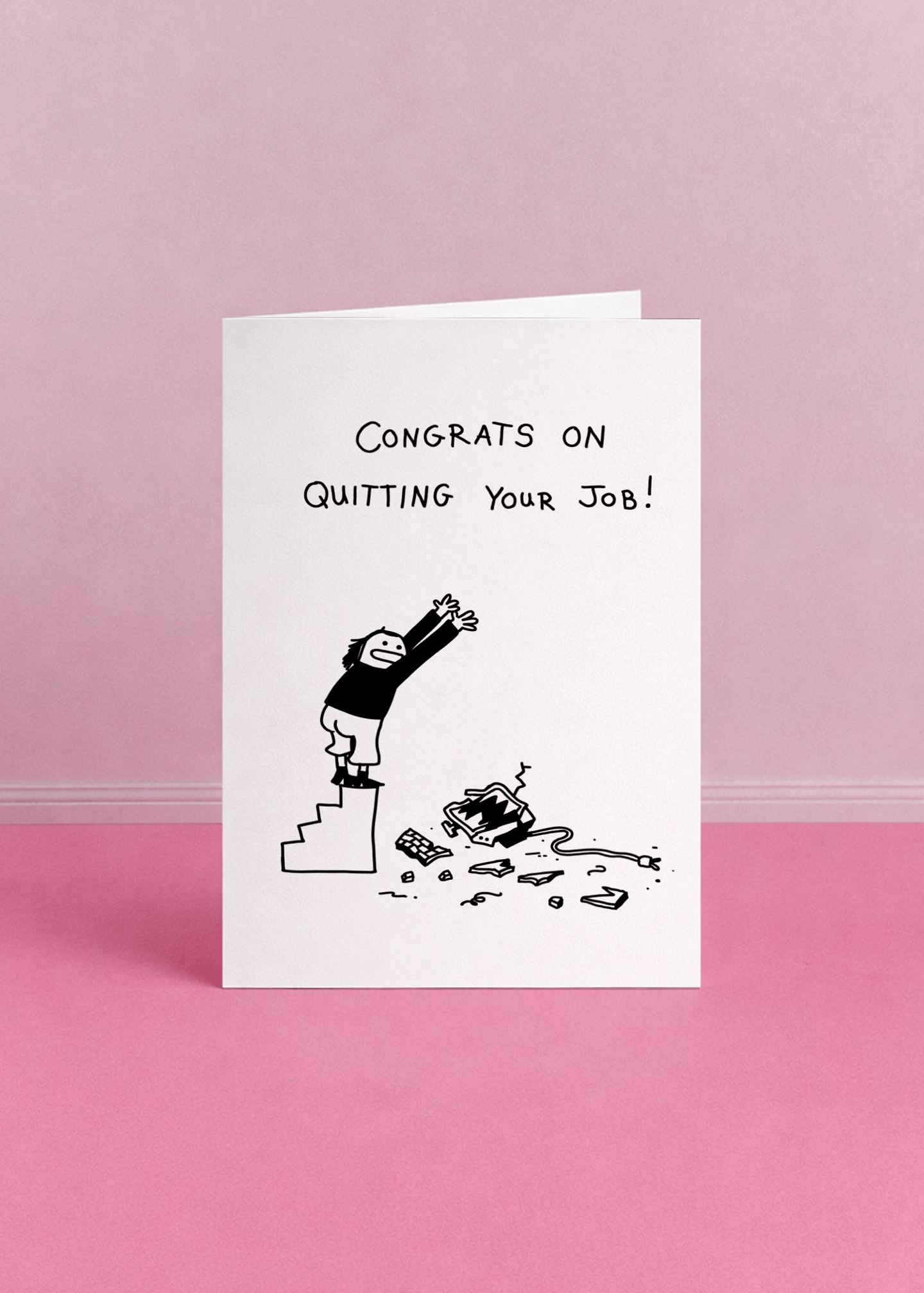 Congrats on Quitting Your Job mockup 5